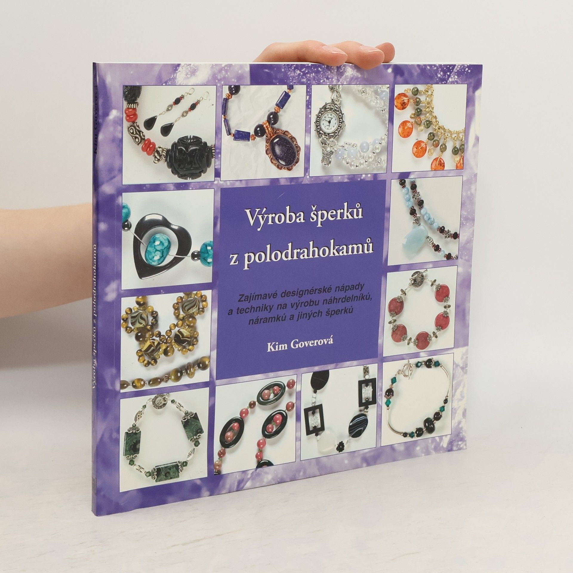 Kim Gover Výroba šperků z polodrahokamů