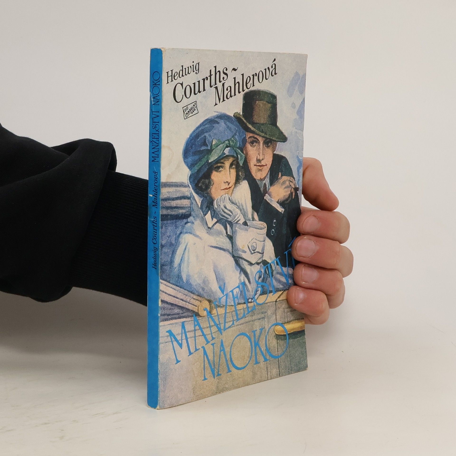 Hedwiga Courths-Mahlerová Manželství naoko