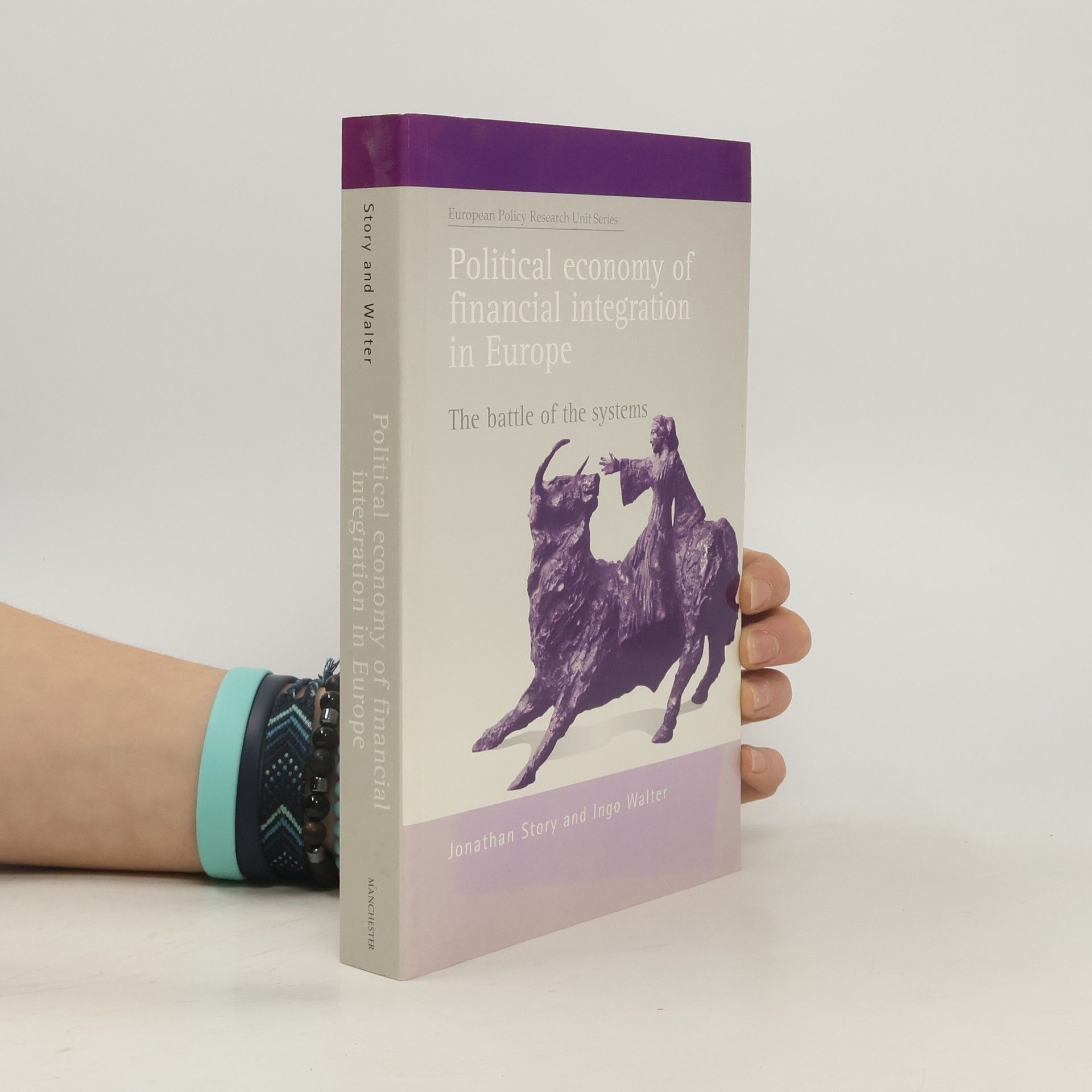 Political Economy of Financial Integration in Europe