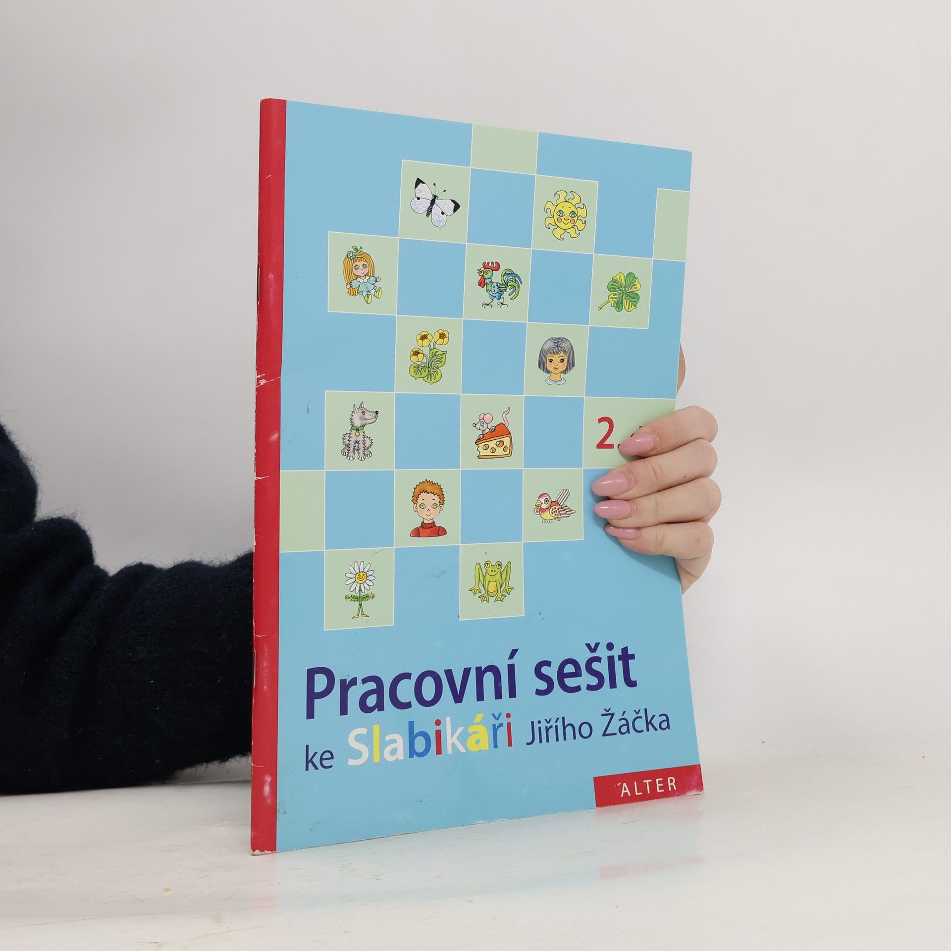 Hana Staudková Pracovní sešit ke Slabikáři 2. díl