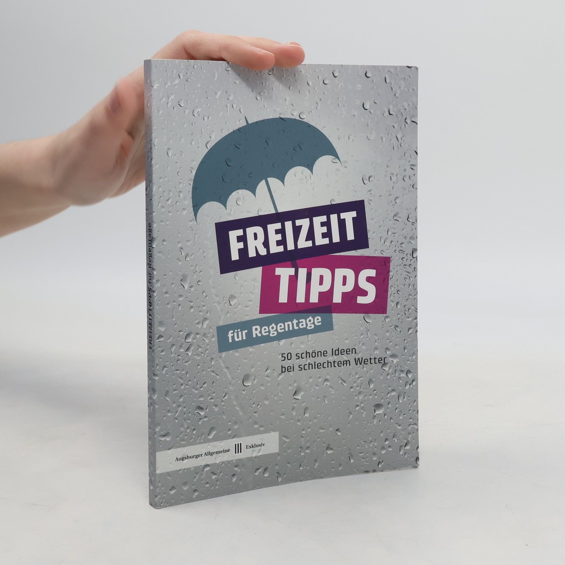 Alexandra Schneid Freizeittipps für Regentage