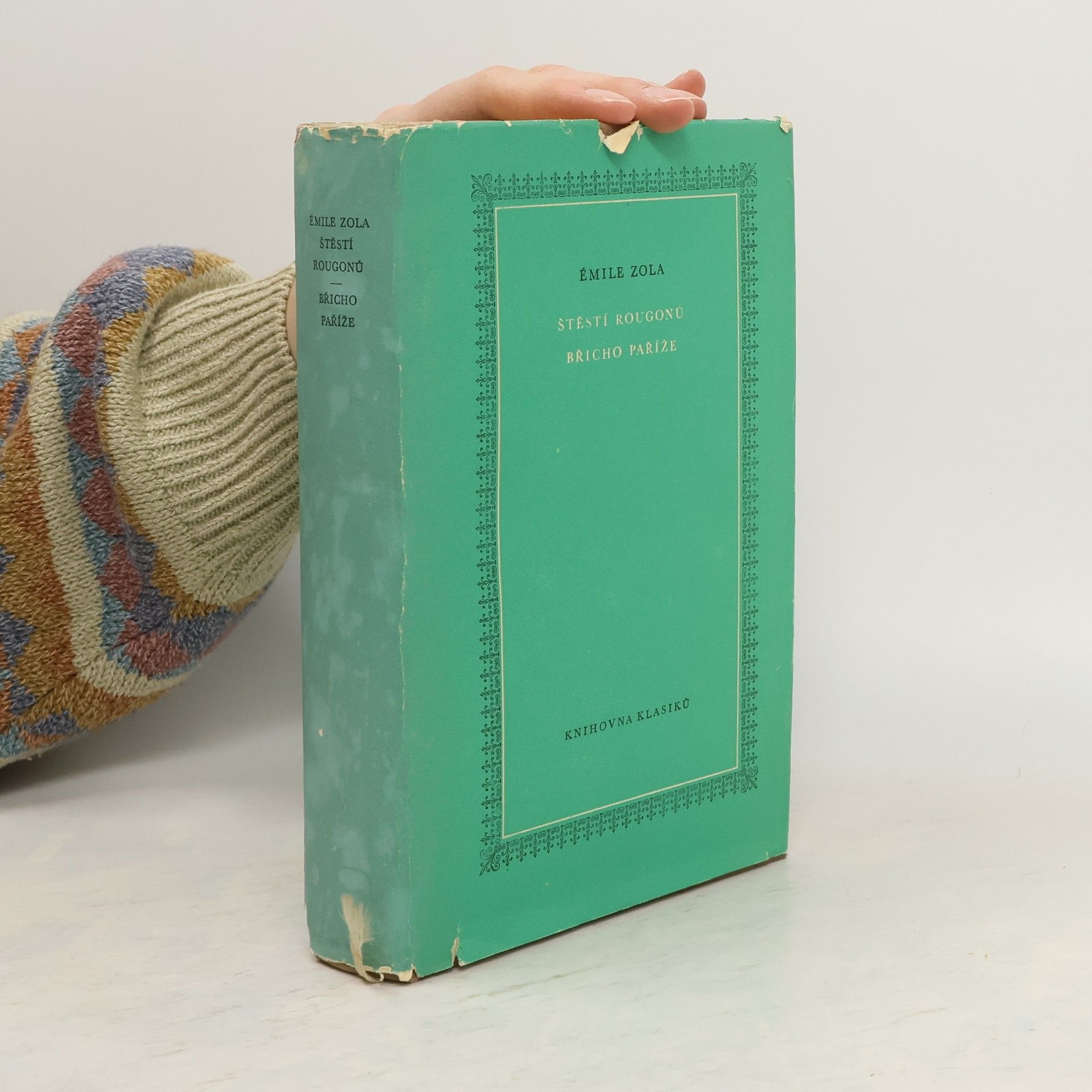Émile Zola Štěstí Rougonů. Břicho Paříže