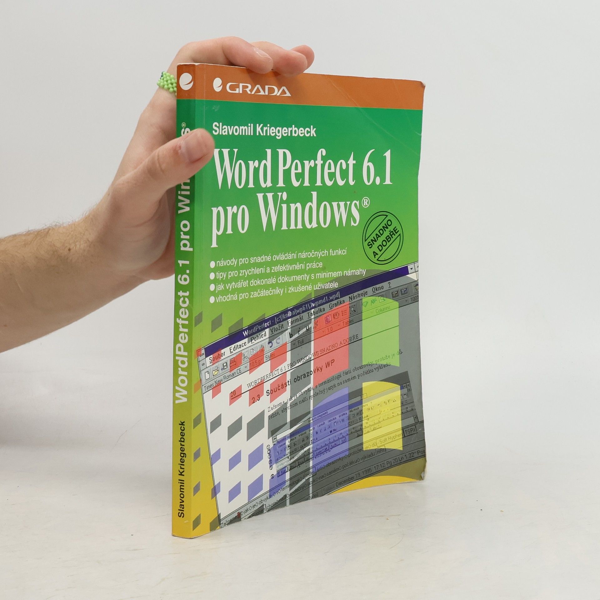Slavomil Kriegerbeck WordPerfect 6.1 pro Windows : snadno a dobře