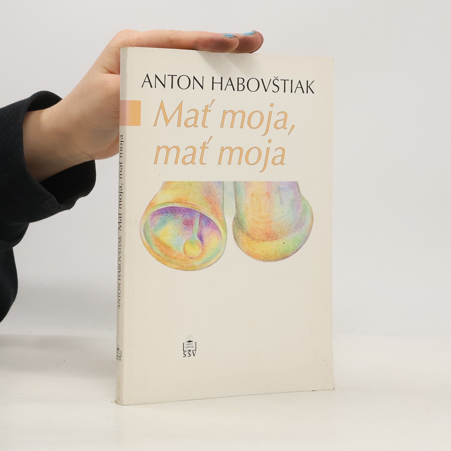 Anton Habovštiak Mať moja, mať moja