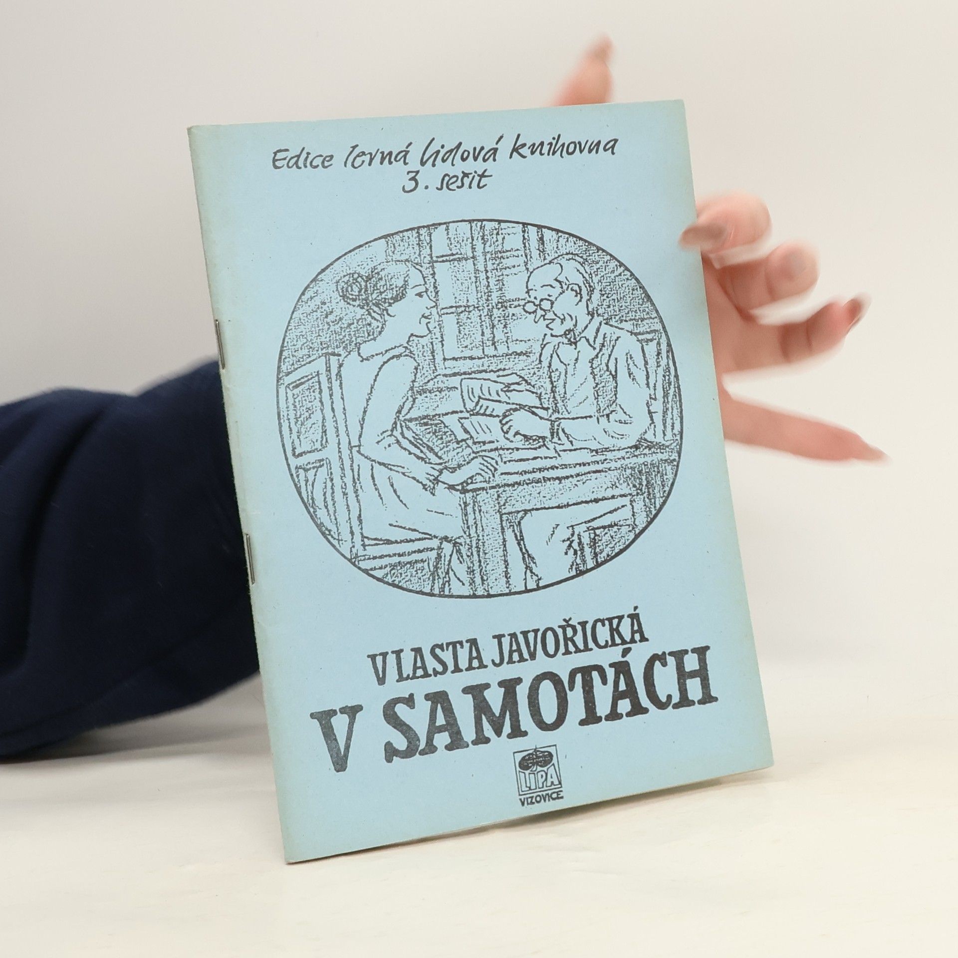 Vlasta Javořická V Samotách - 3. sešit