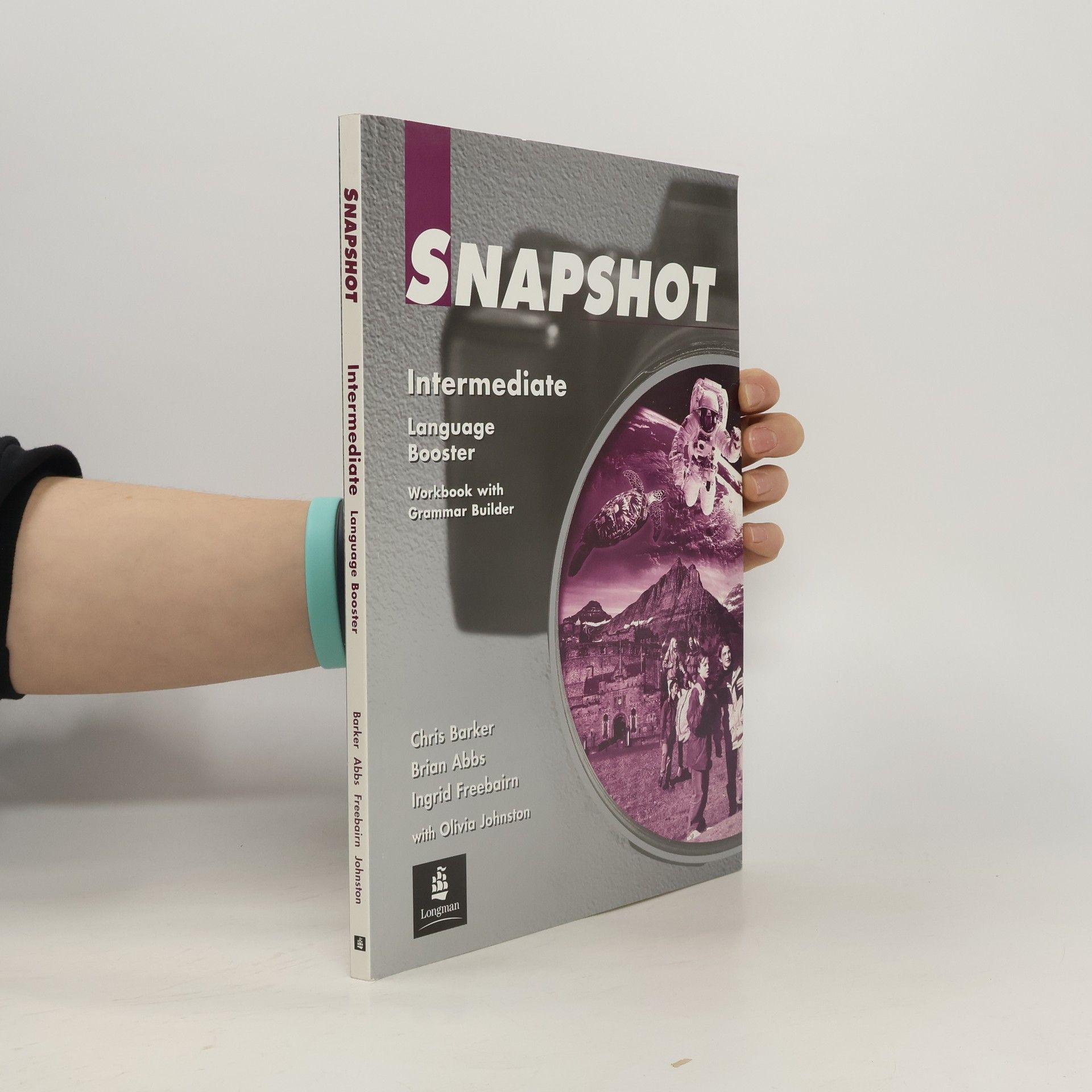 Collectif d'auteurs Snapshot. Language booster : intermediate