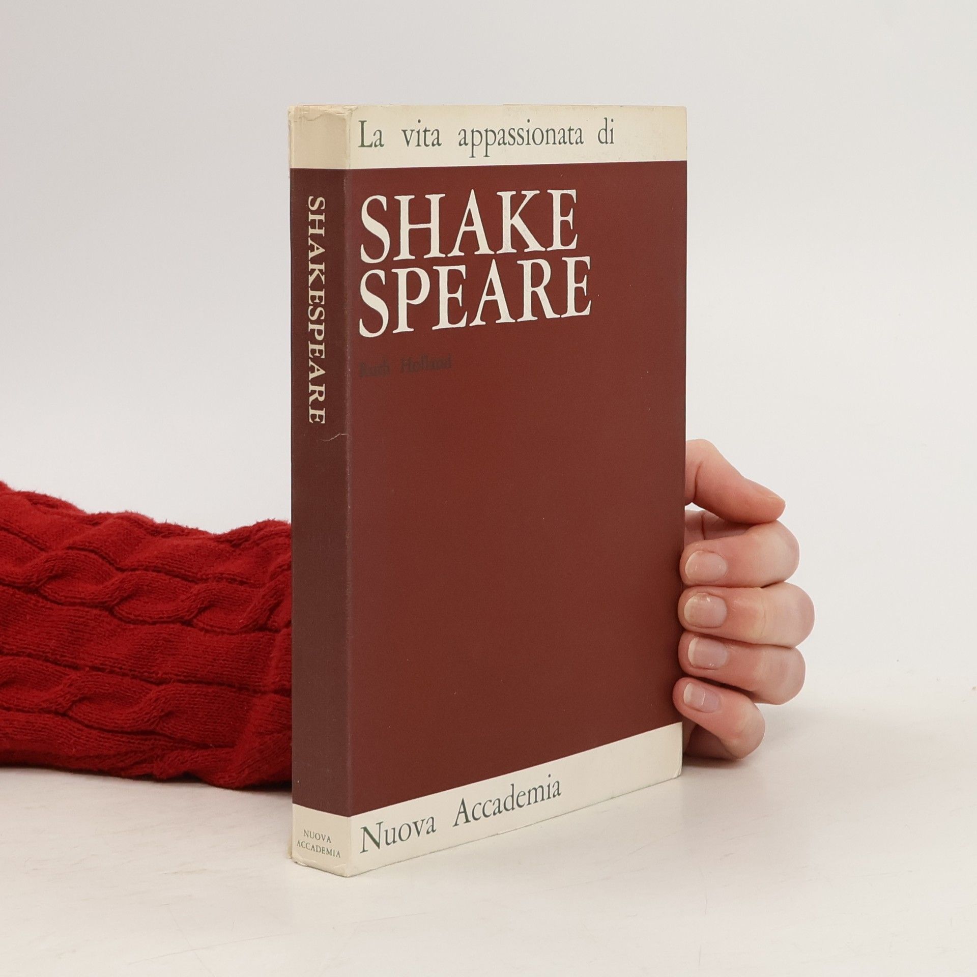 Ruth Holland La vita appassionata di Shakespeare