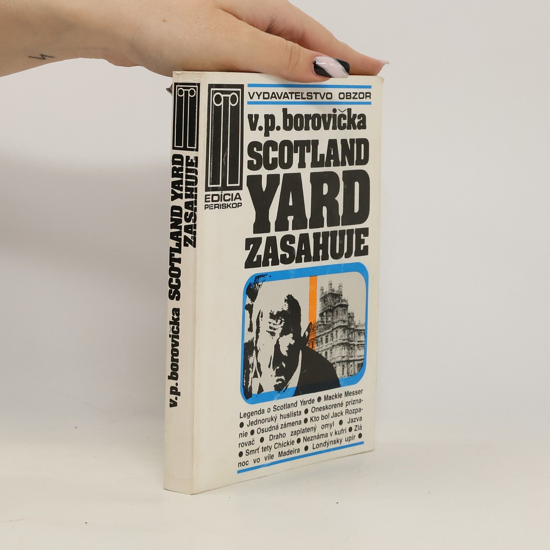 Václav Pavel Borovička Scotland Yard zasahuje