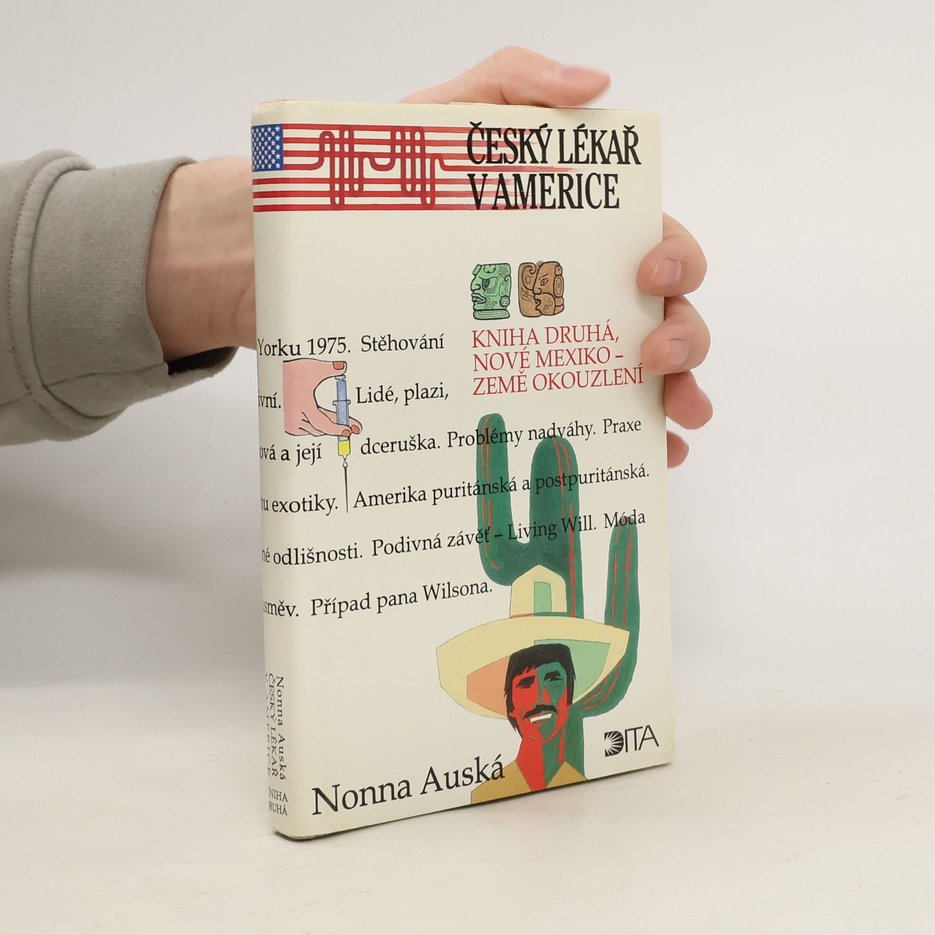 Nonna Auská Český lékař v Americe. Kniha 2, Nové Mexiko - země okouzlení