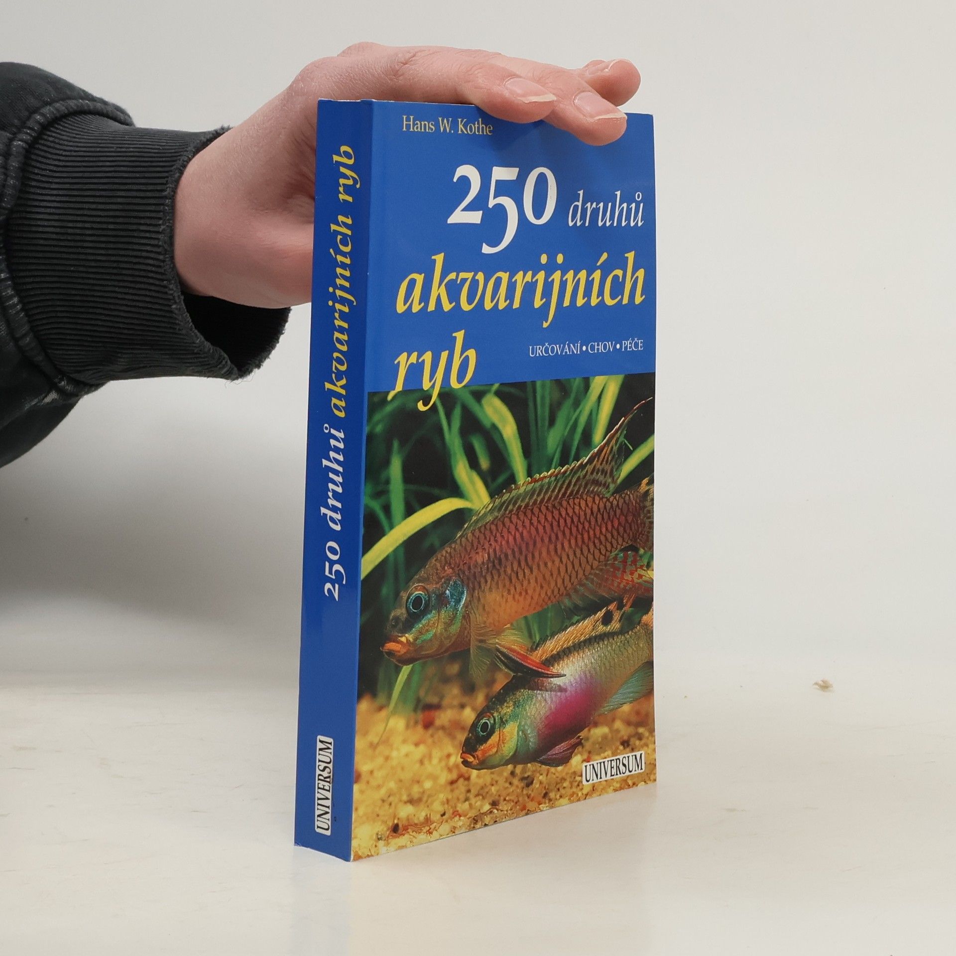 Hans W. Kothe 250 druhů akvarijních ryb