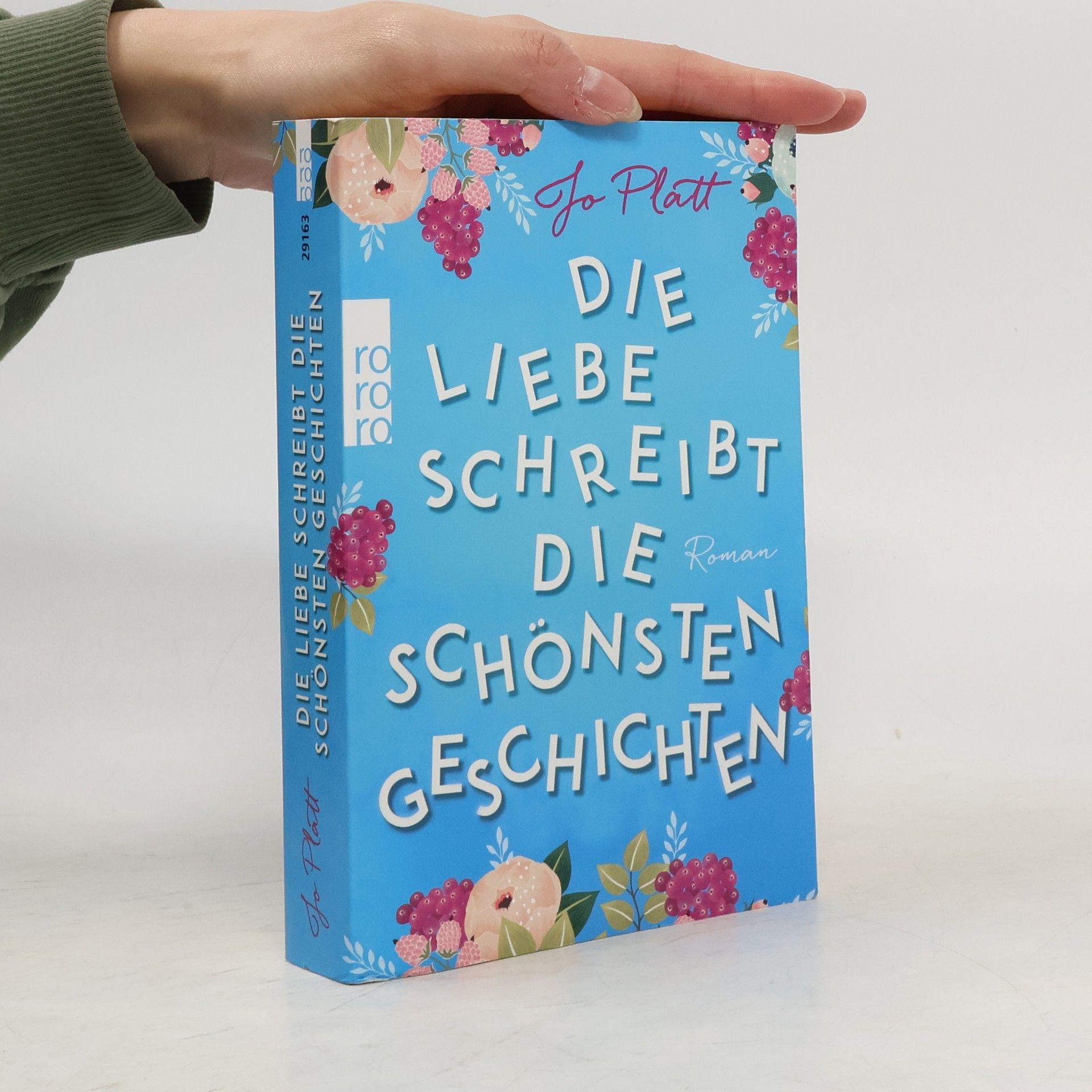 Jo Platt Die Liebe schreibt die schönsten Geschichten
