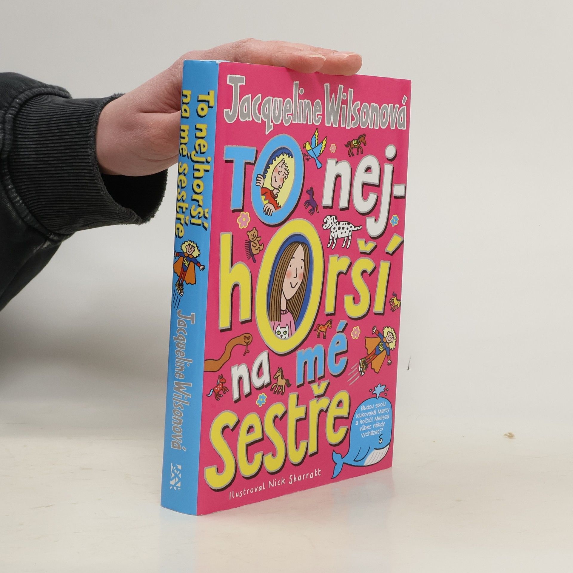 Jacqueline Wilson To nejhorší na mé sestře