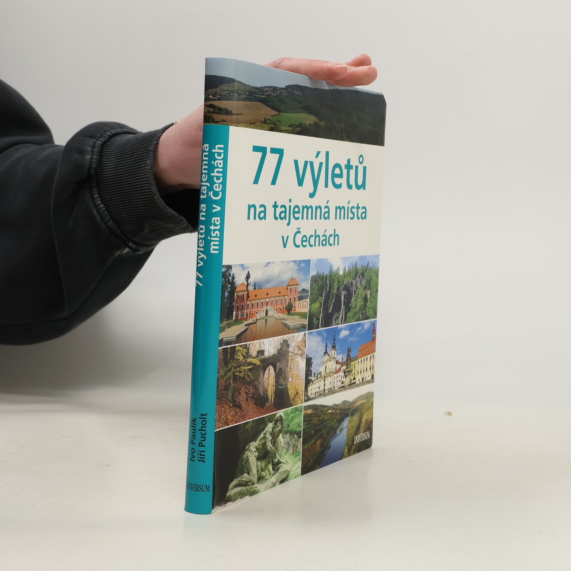 Ivo Paulík 77 výletů na tajemná místa v Čechách