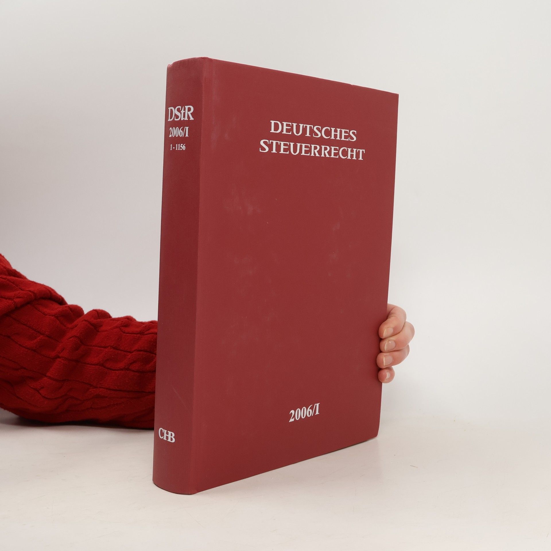 Autorenkollektiv Deutsches Steuerrecht 2006/I.