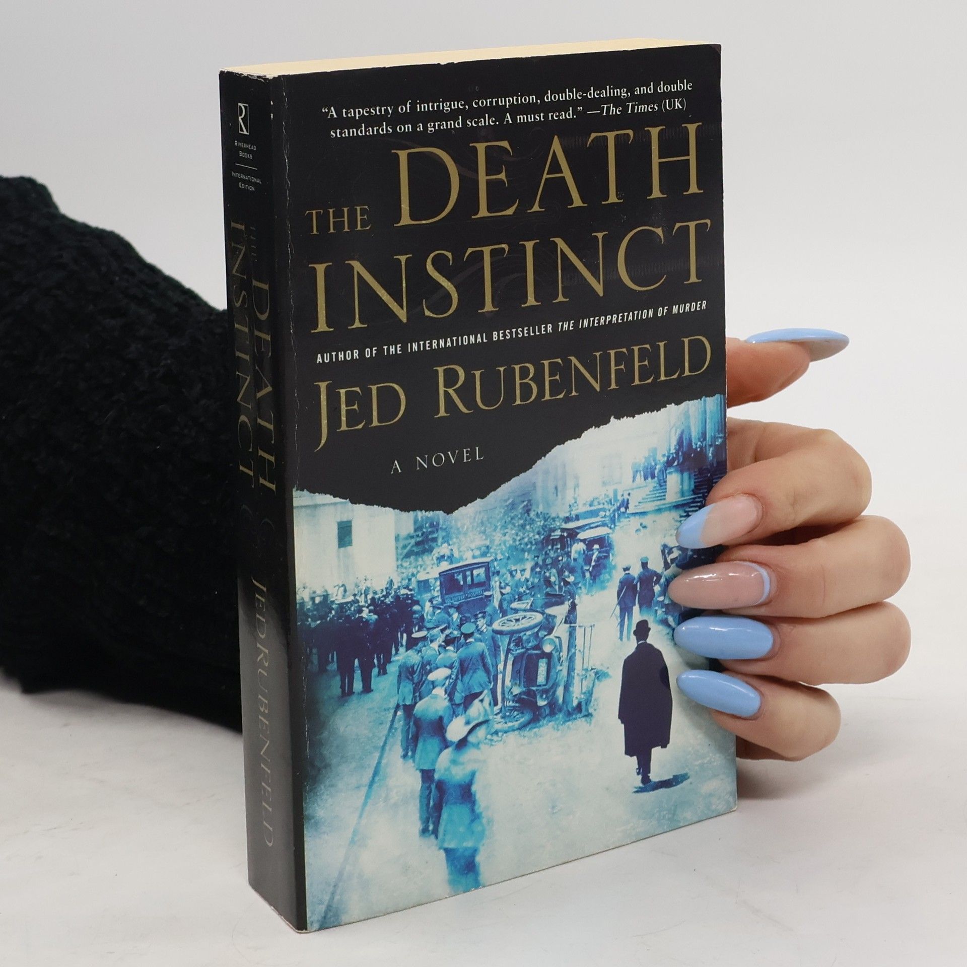 Jed Rubenfeld The Death Instinct - International Edition