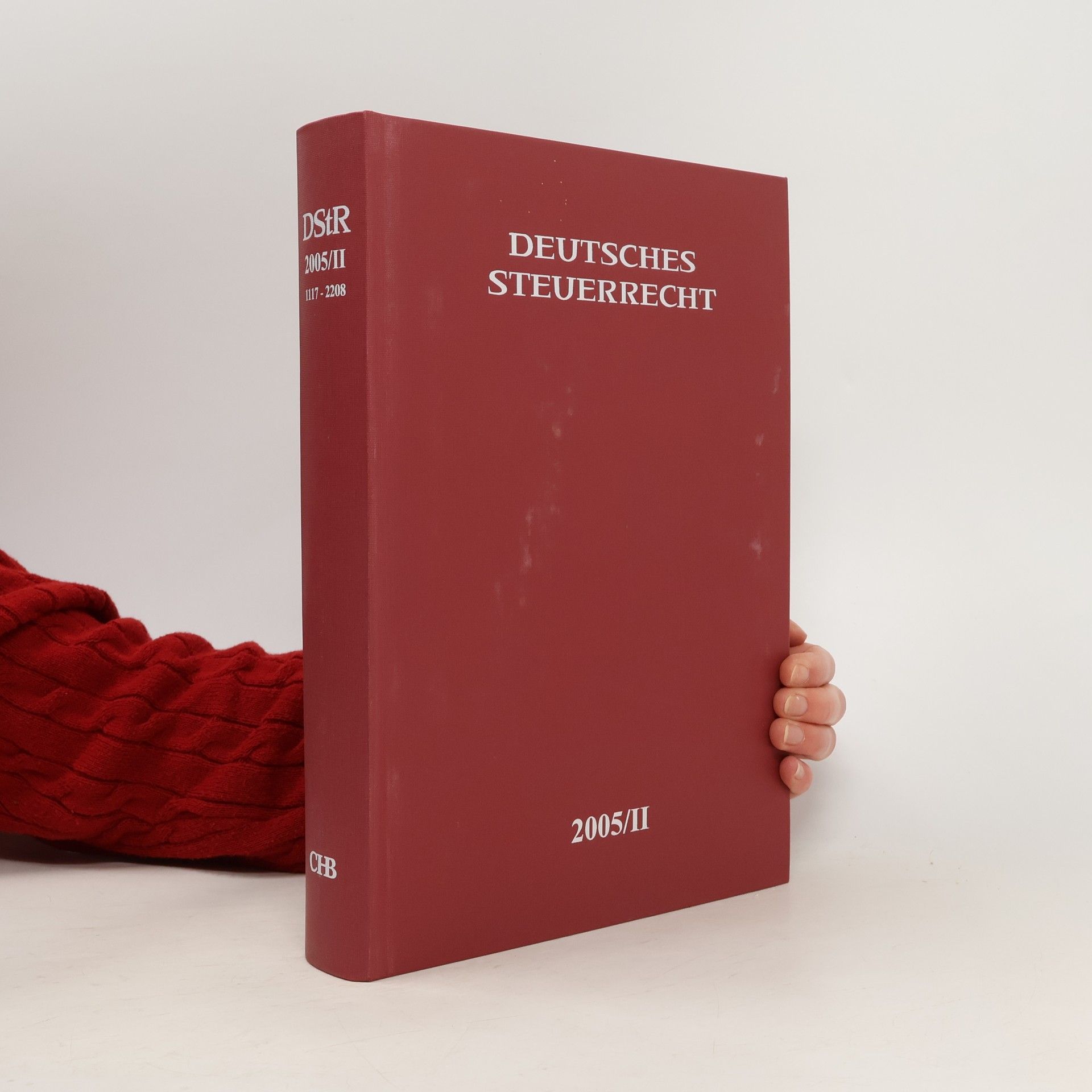 Collectif d'auteurs Deutsches Steuerrecht. 2005/II.