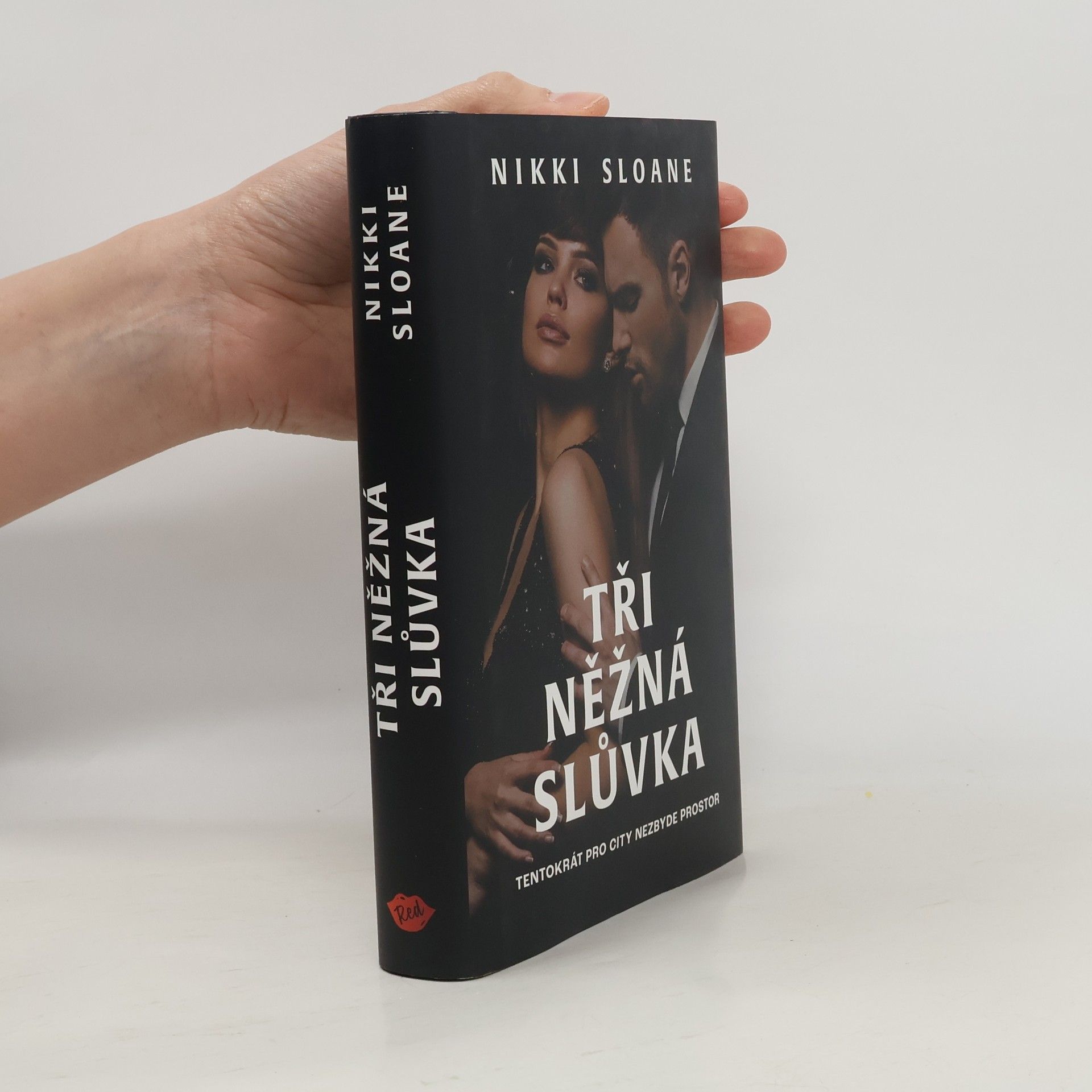 Nikki Sloane Tři něžná slůvka