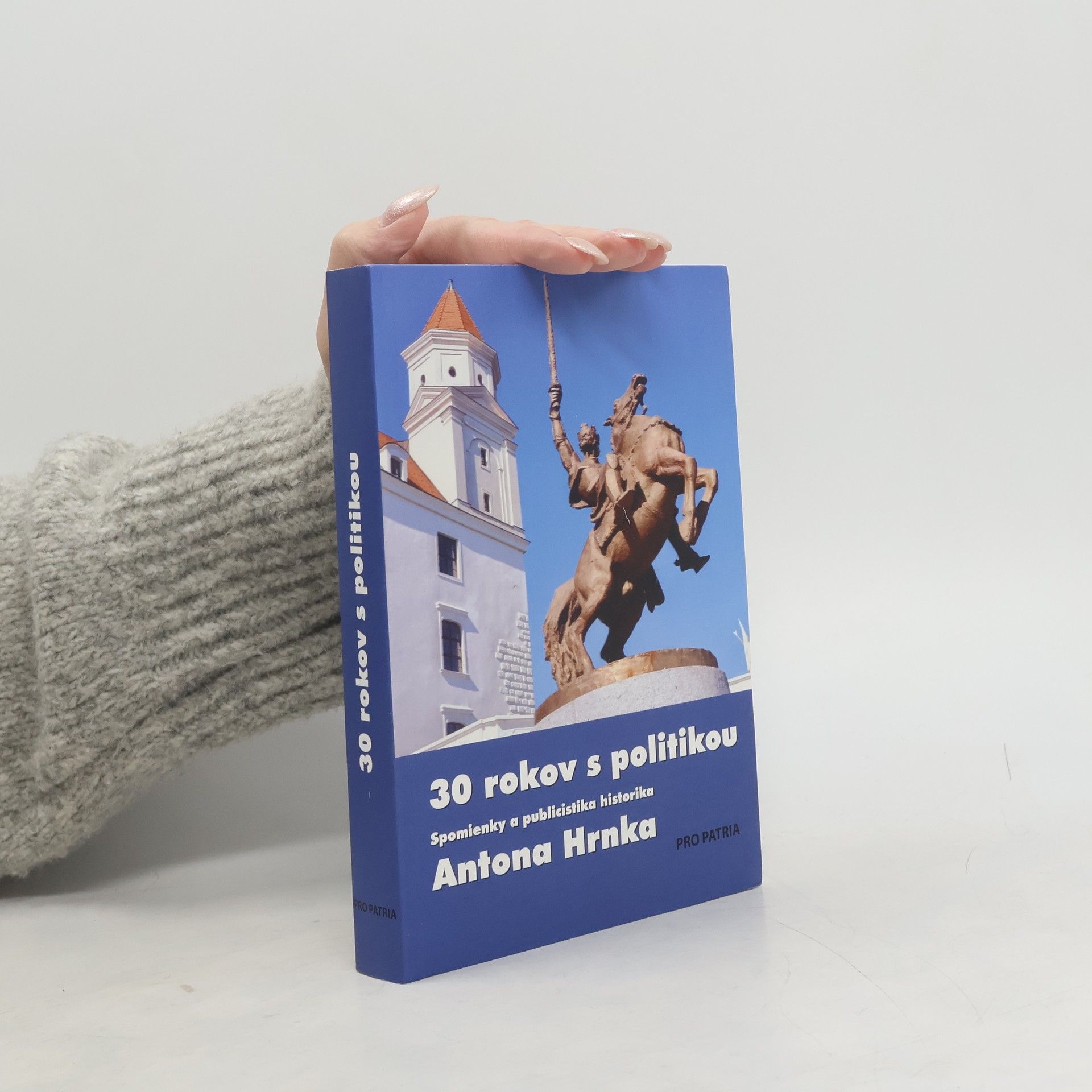 Anton Hrnko 30 rokov s politikou