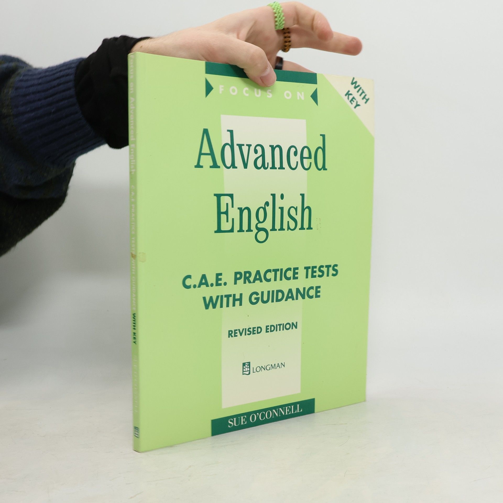 Auteurscollectief Focus on advanced English : C. A. E. practice tests with guidance