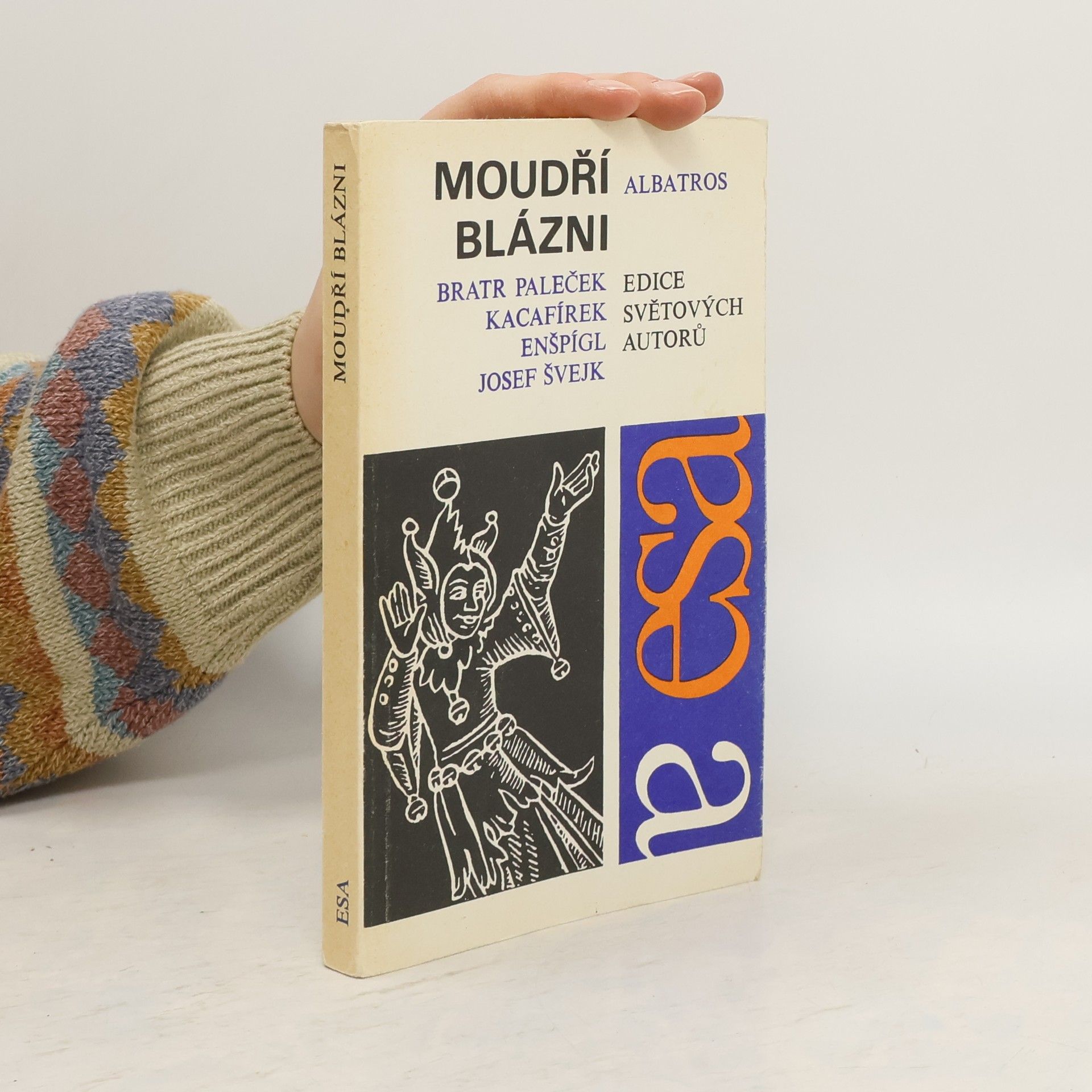 Emanuel Frynta Moudří blázni