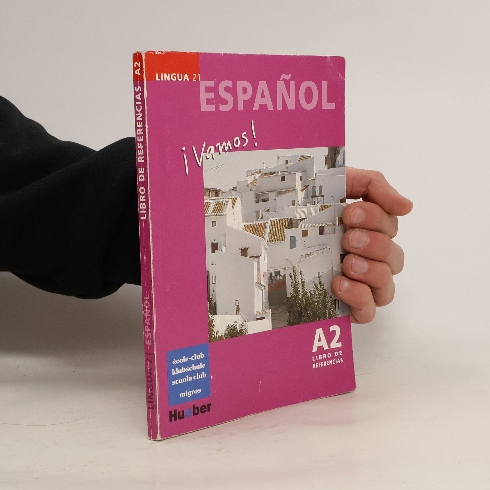 Autorenkollektiv ¡Vamos! Español Libro de Referencias A2