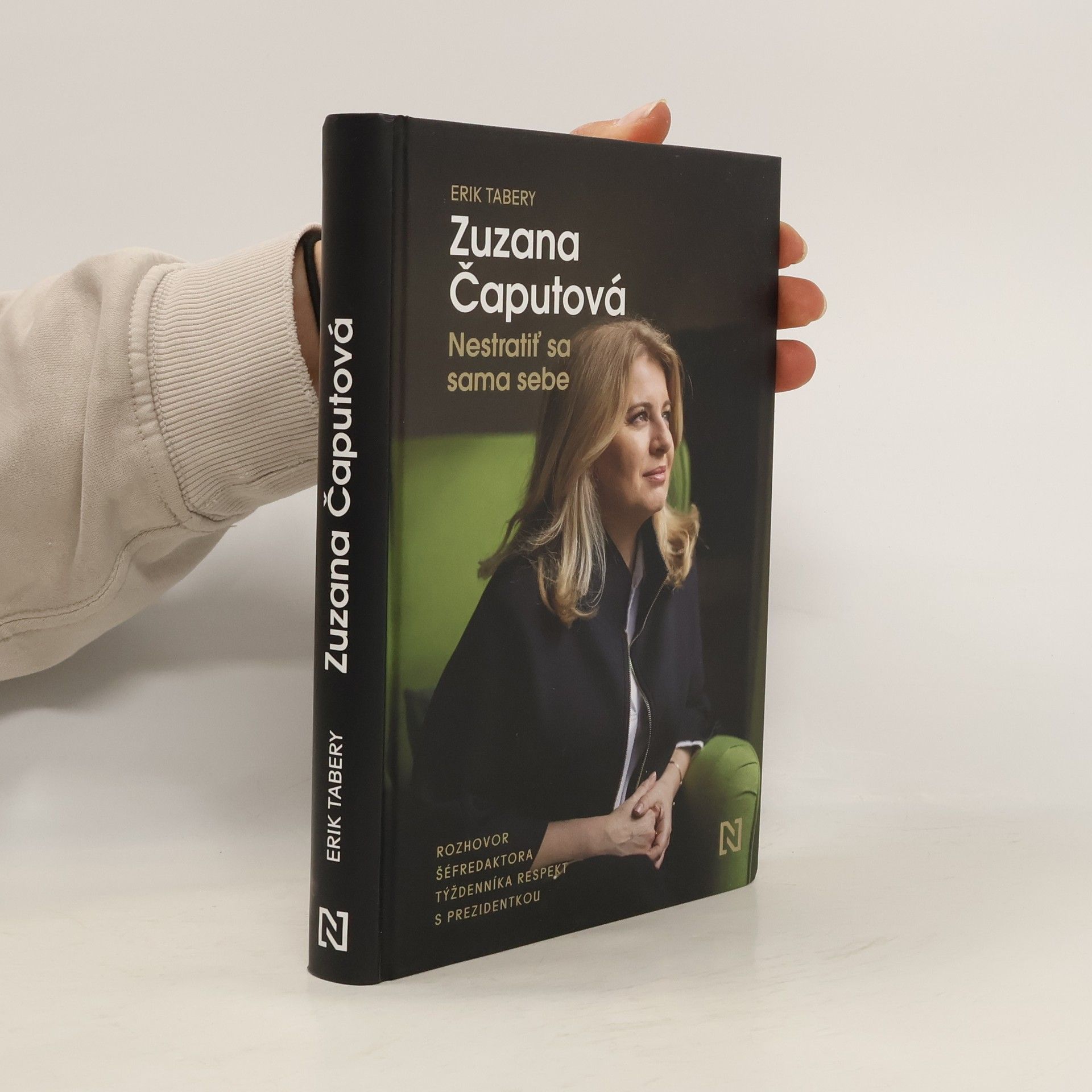 Erik Tabery Zuzana Čaputová. Nestratiť sa sama sebe