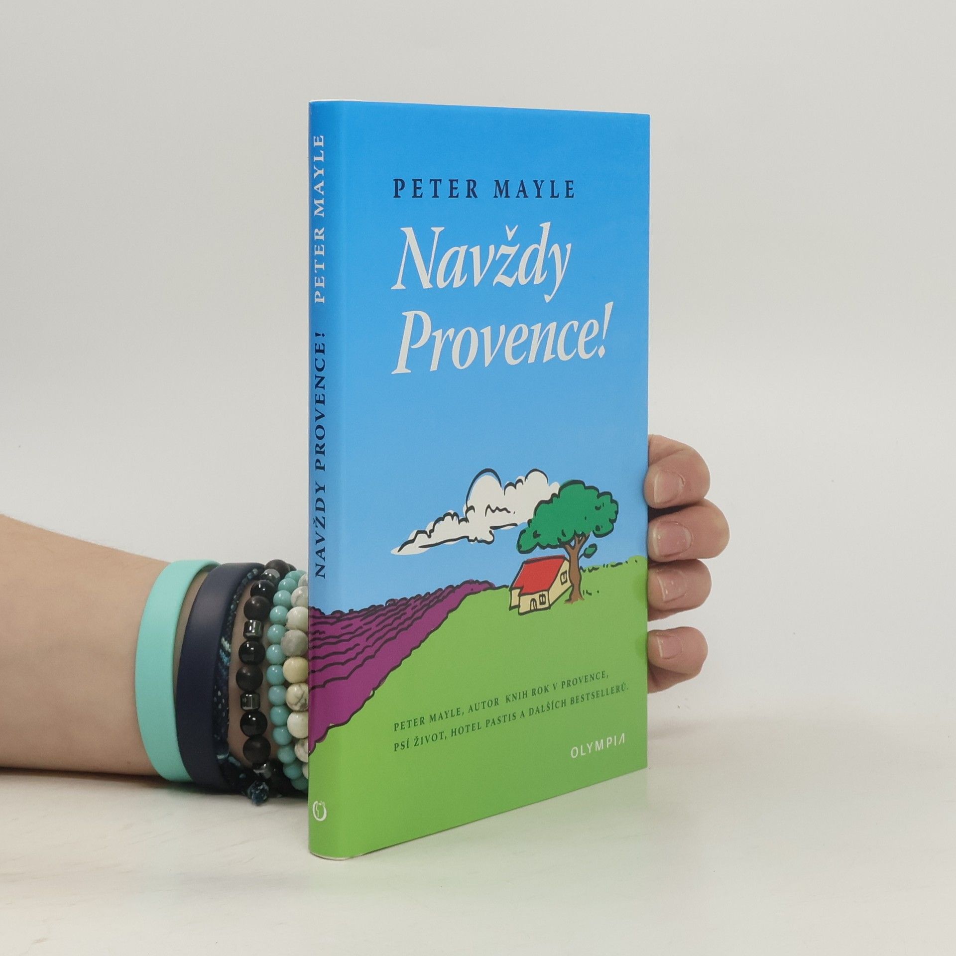 Peter Mayle Navždy Provence!