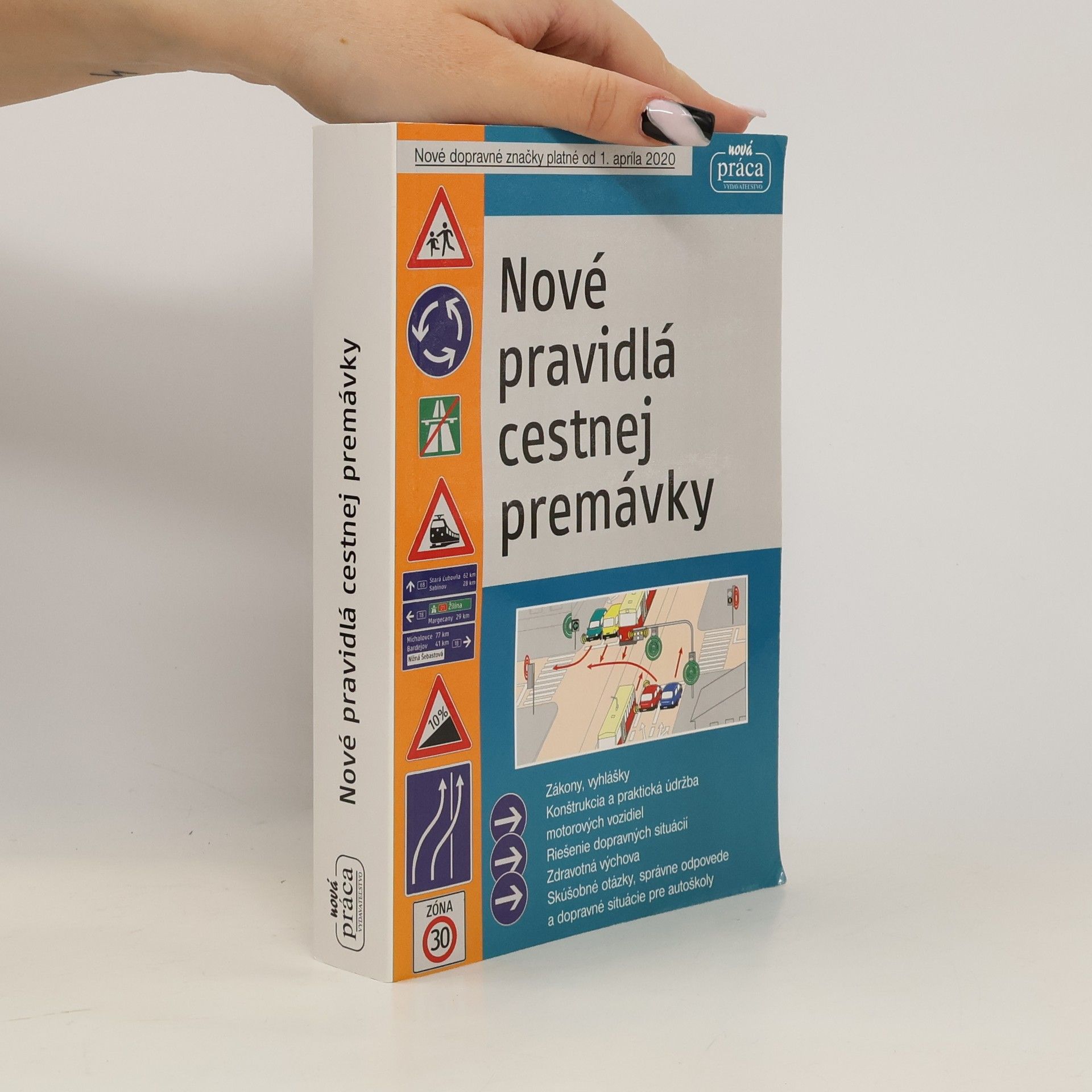 Kolektív autorov Nové pravidlá cestnej premávky