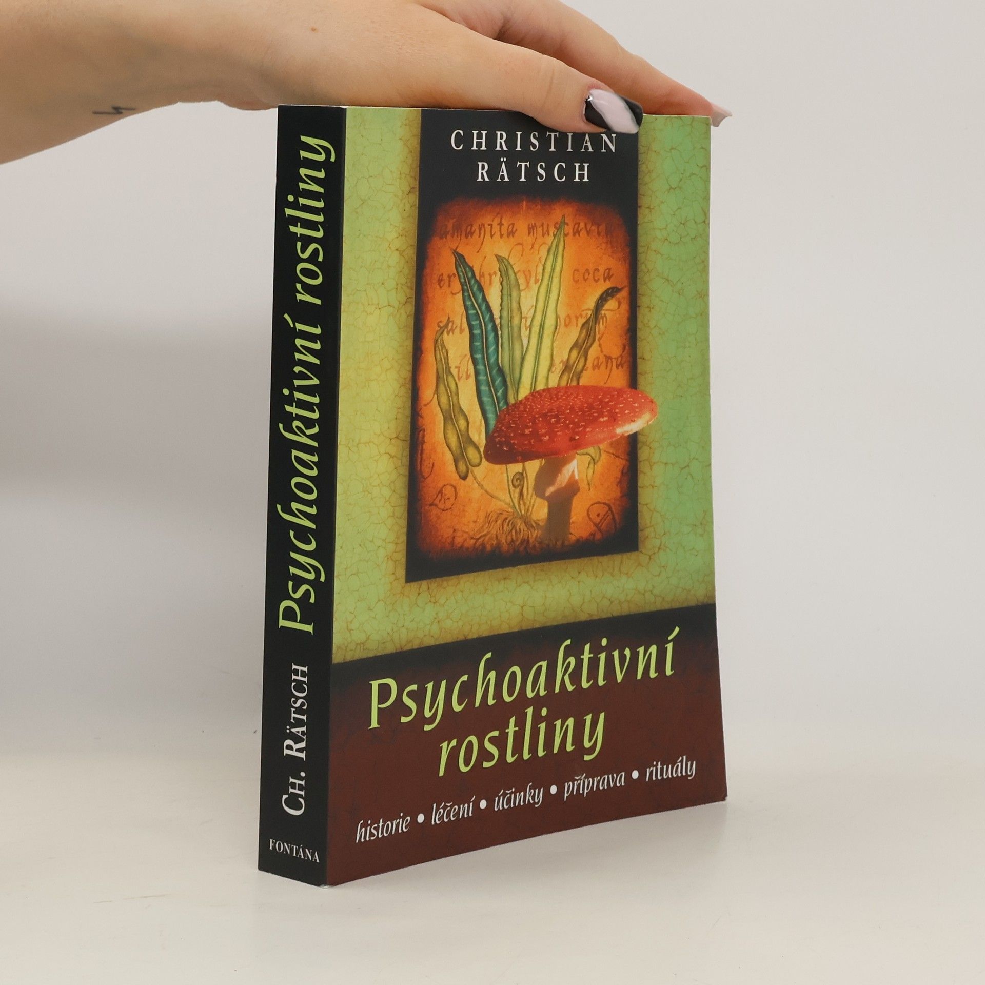 Christian Rätsch Psychoaktivní rostliny