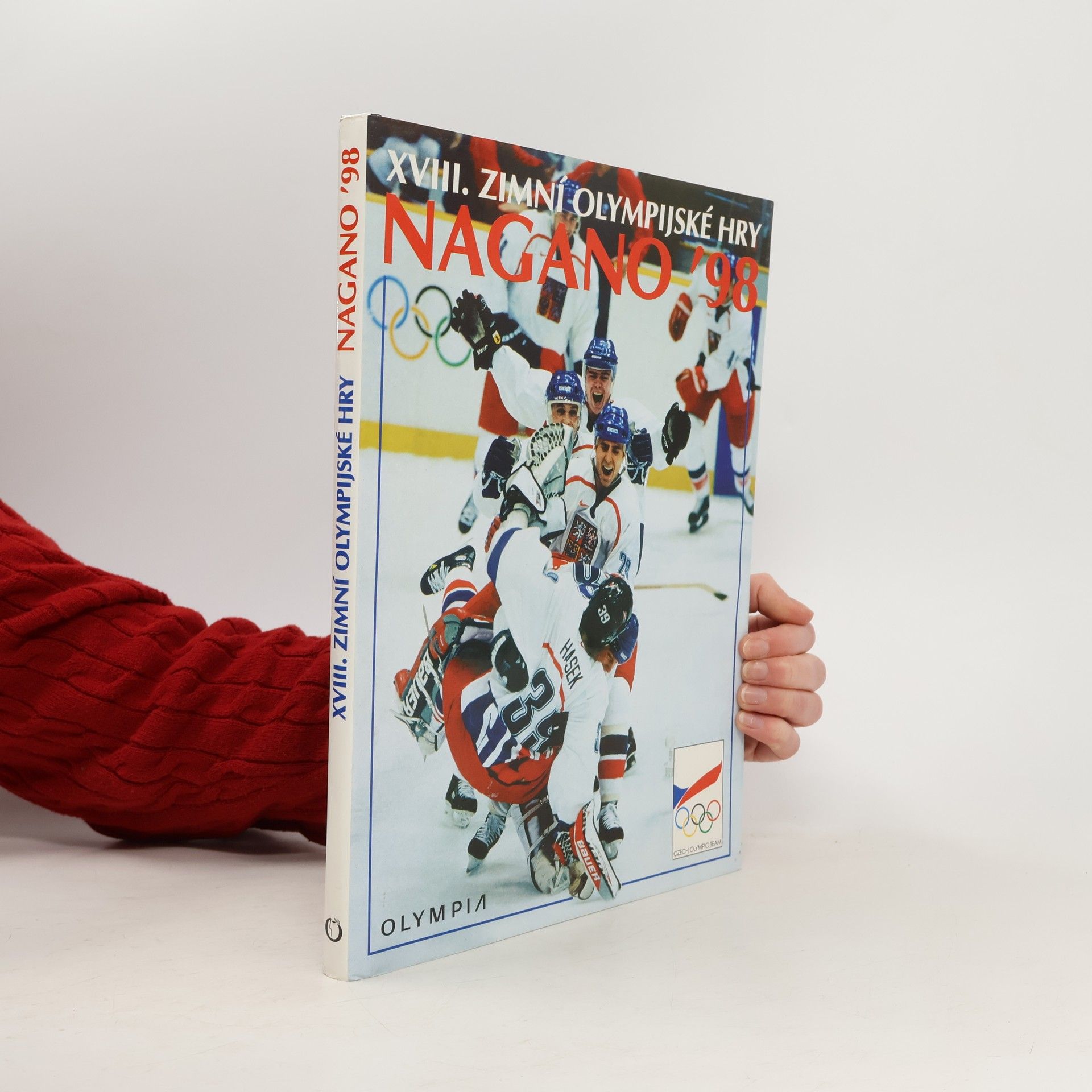 Nagano`98. XVIII. zimní olympijské hry