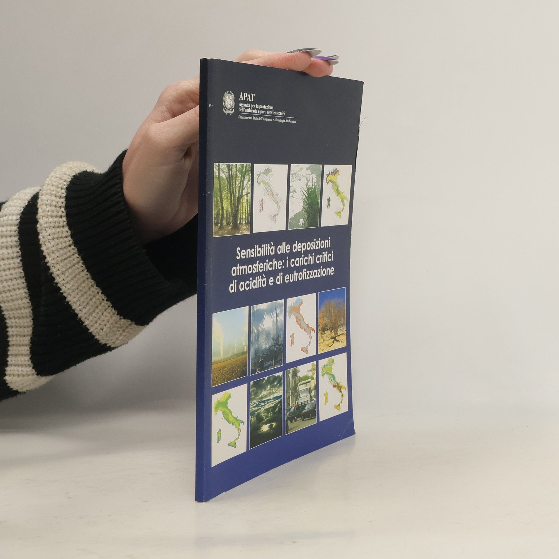 AA.VV. Sensibilitá alle deposizioni atmosferiche: i carichi critici di aciditá e di eutrofizzazione