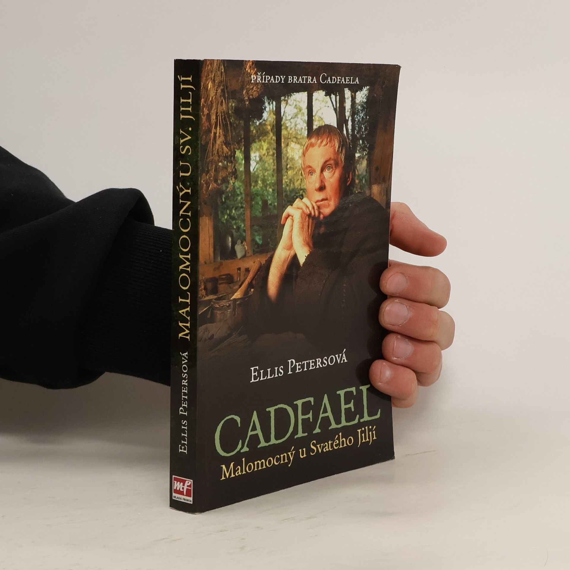 Edith Pargeter Cadfael. Malomocný u Svatého Jiljí