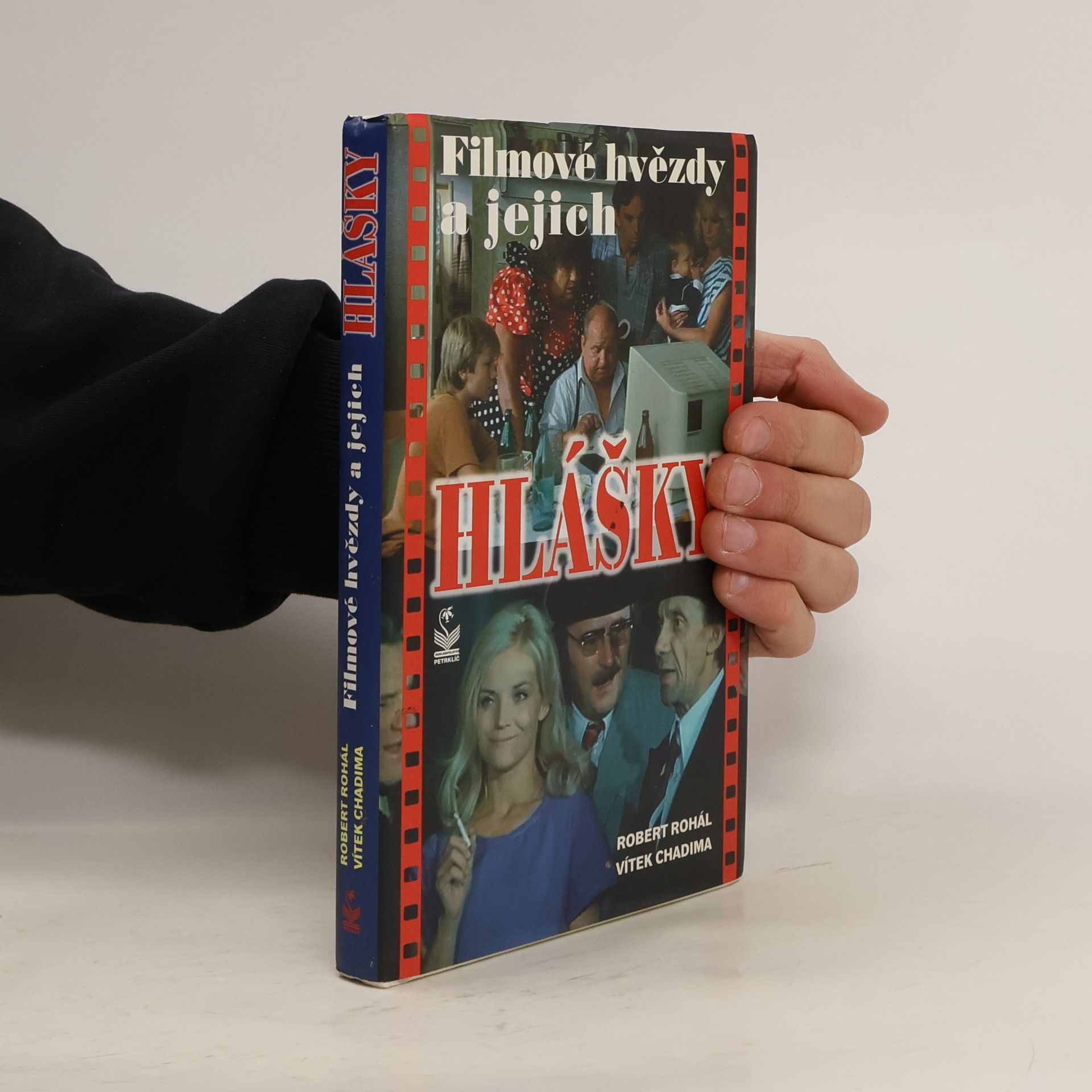 Robert Rohál Filmové hvězdy a jejich hlášky