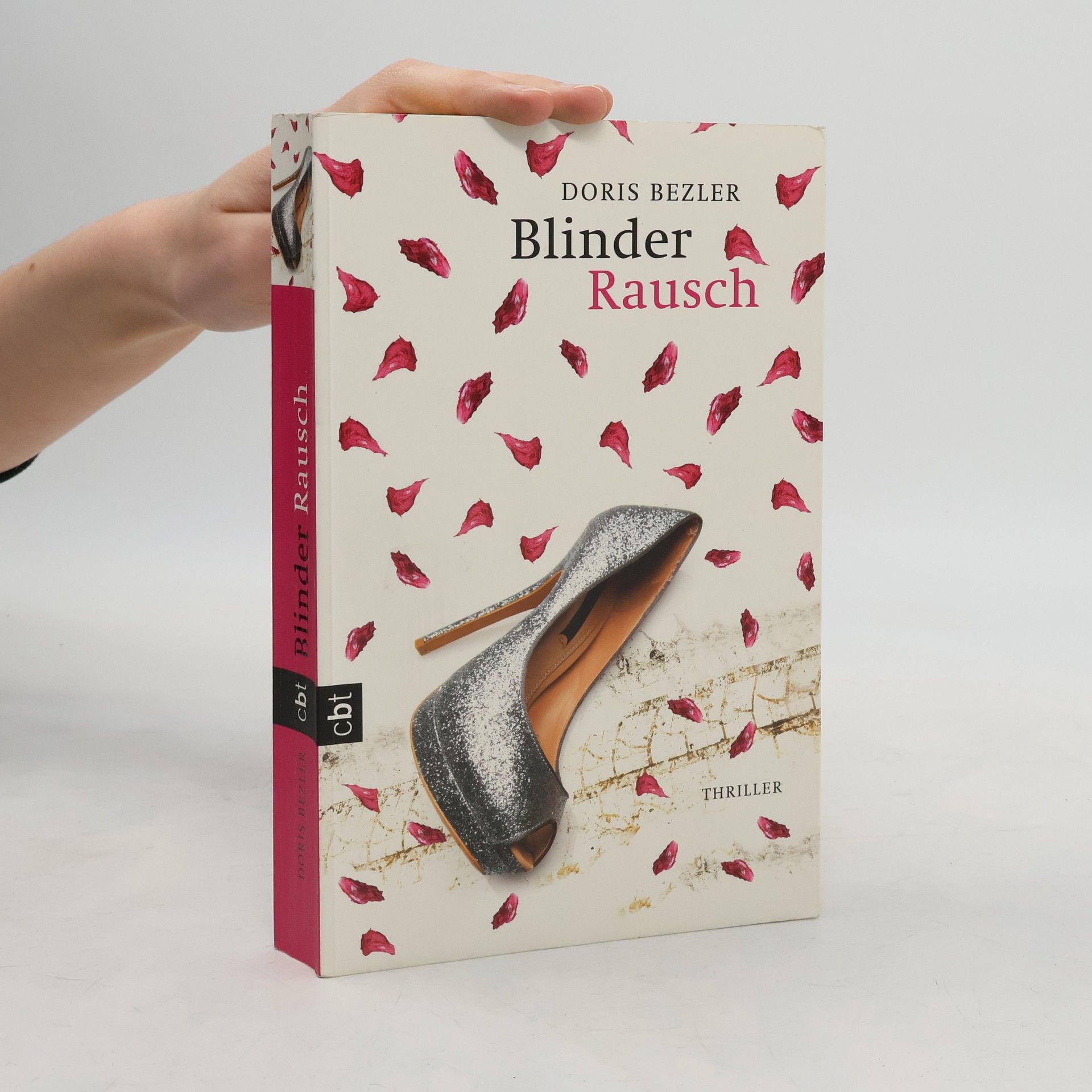 Doris Bezler Blinder Rausch