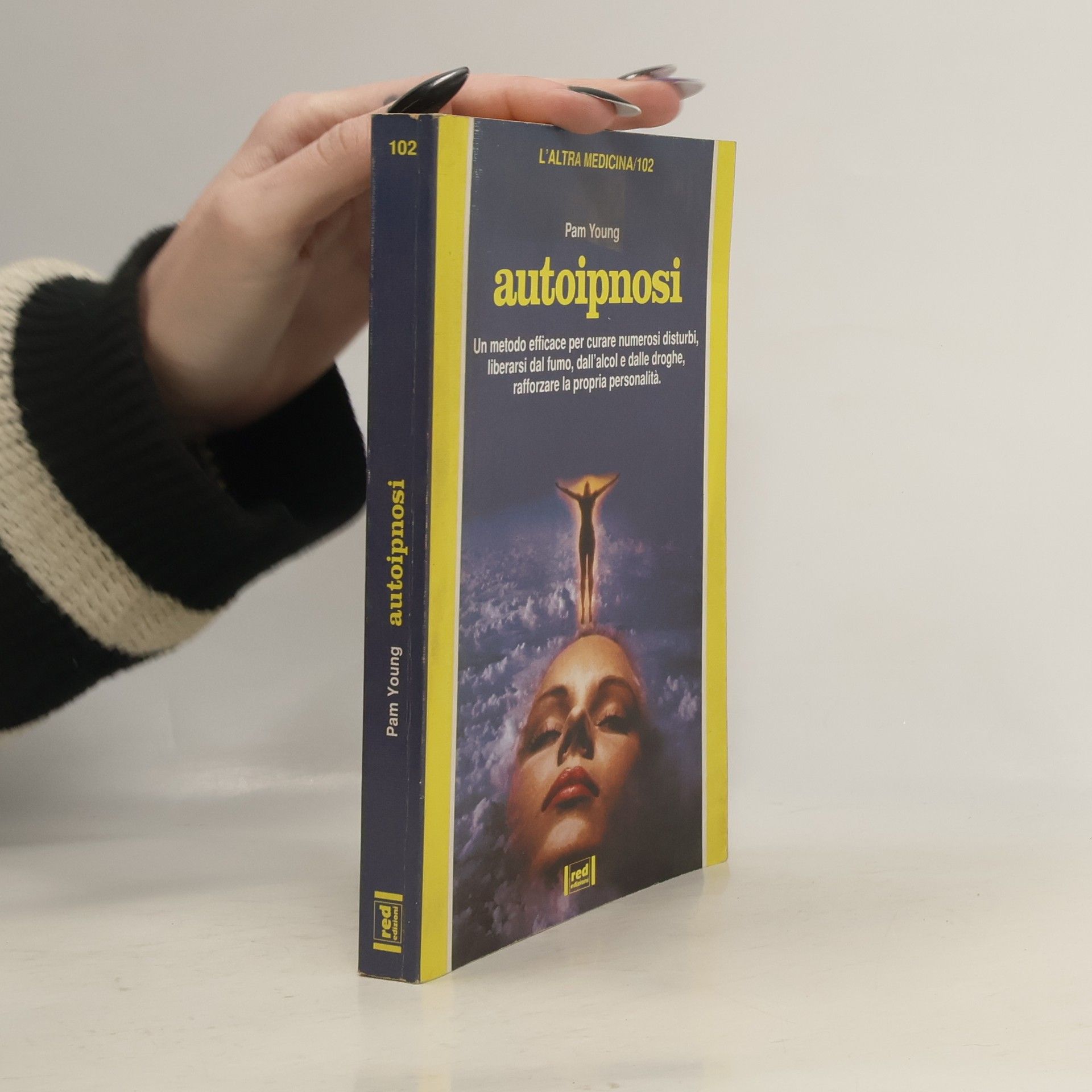 L'altra medicina - 102: Autoipnosi