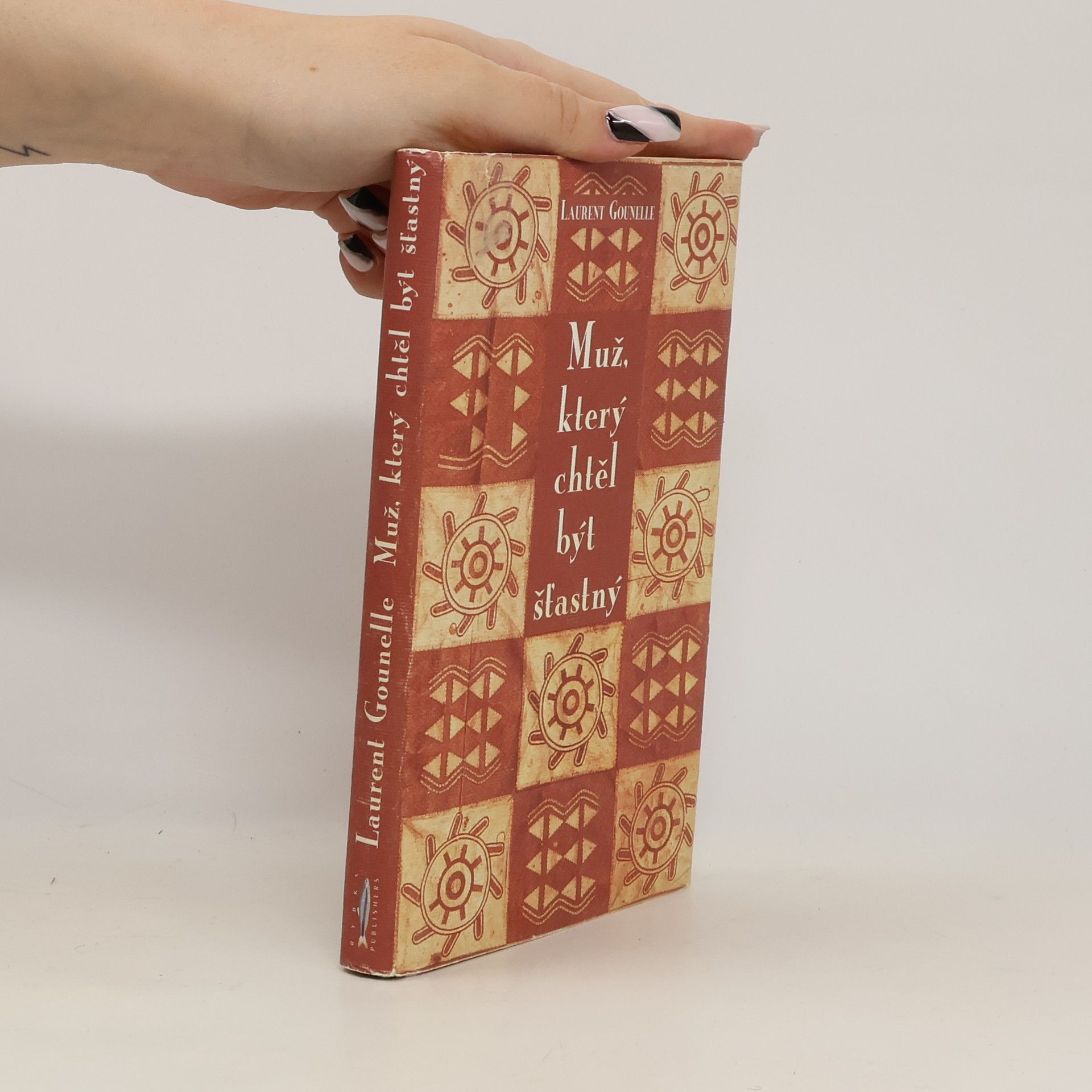 Laurent Gounelle Muž, který chtěl být šťastný