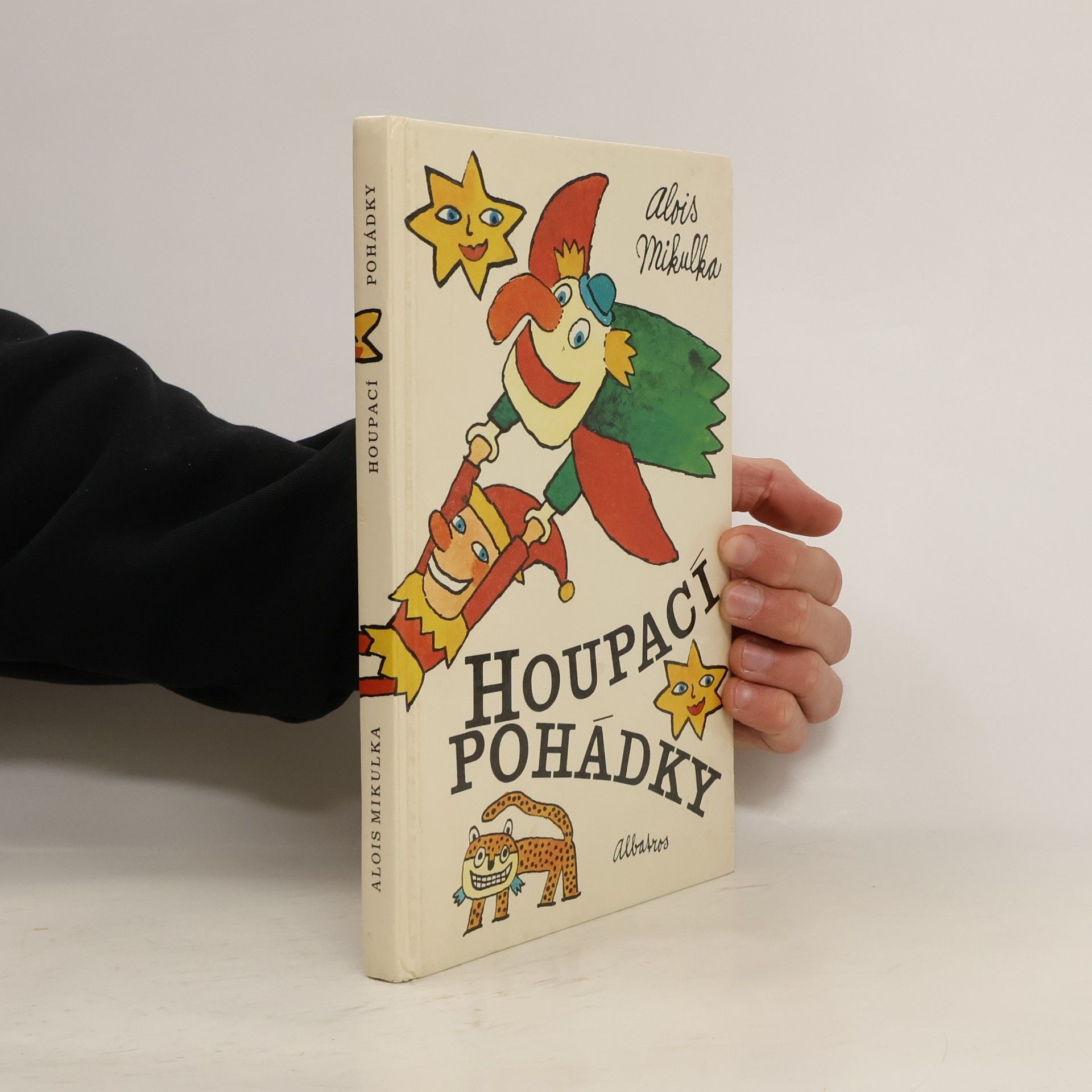 Alois Mikulka Houpací pohádky