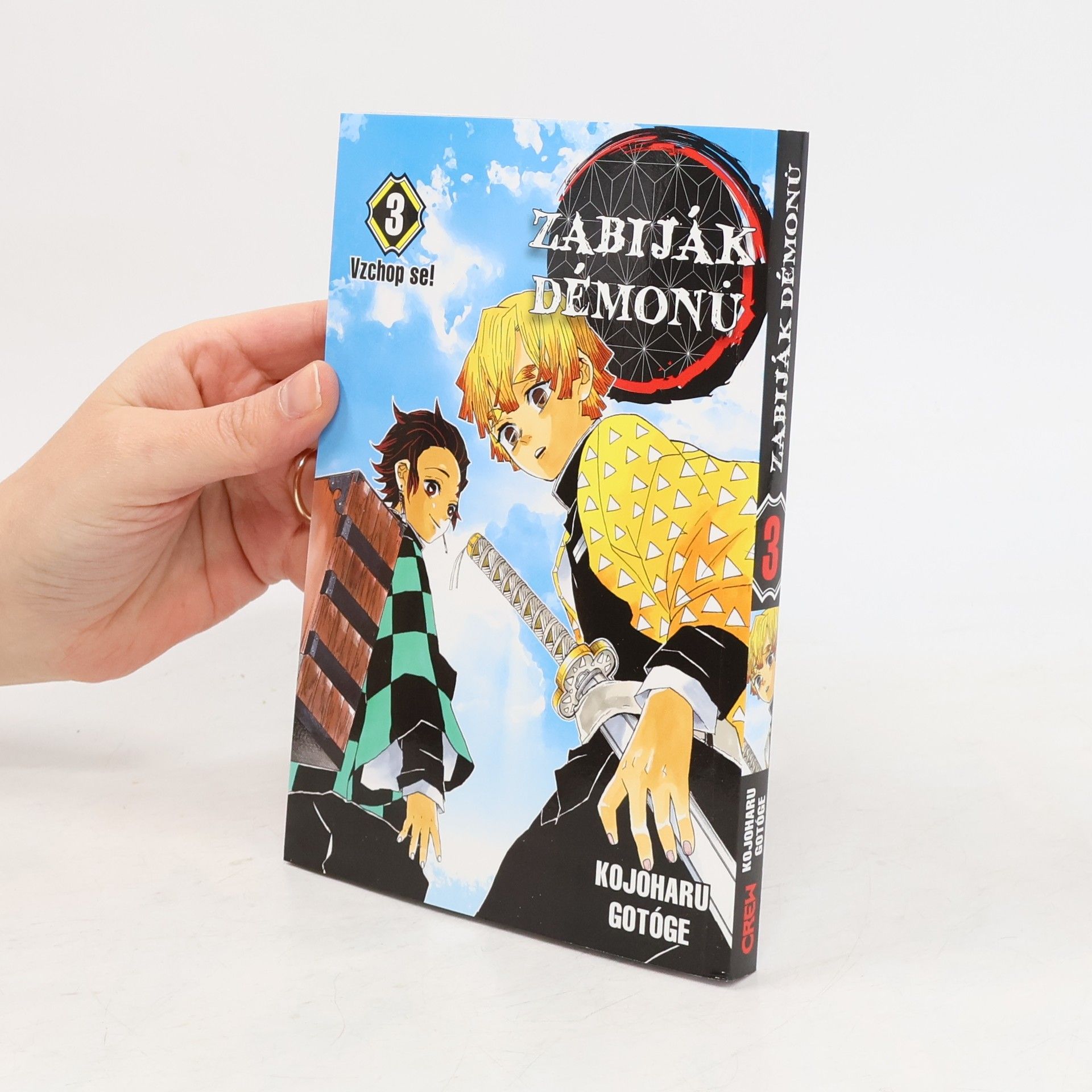 Koyoharu Gotoge Zabiják démonů. 3 díl vzchop se!