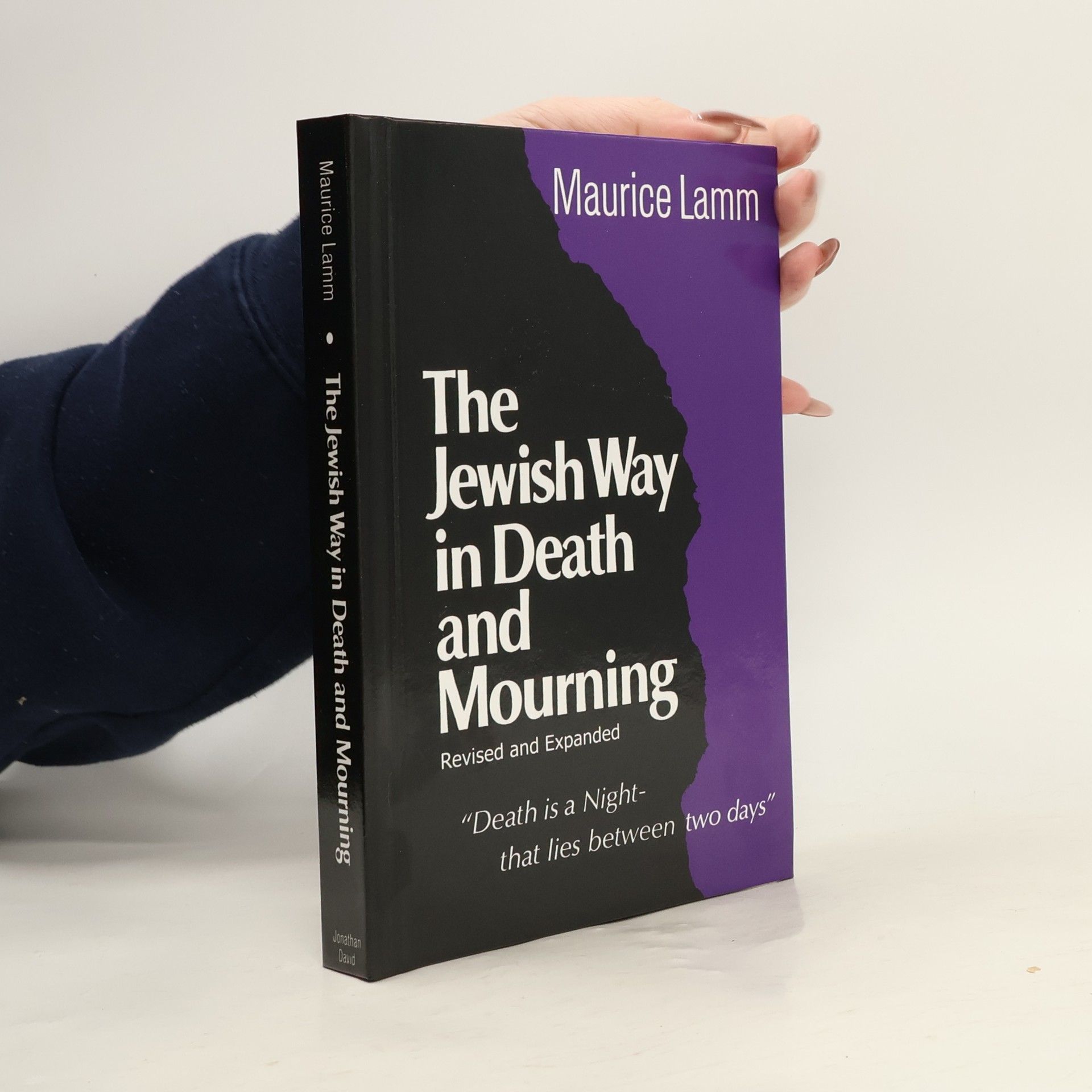 Rabbi Maurice Lamm Jewish Way in Death and Mourning - Revised and Expanded