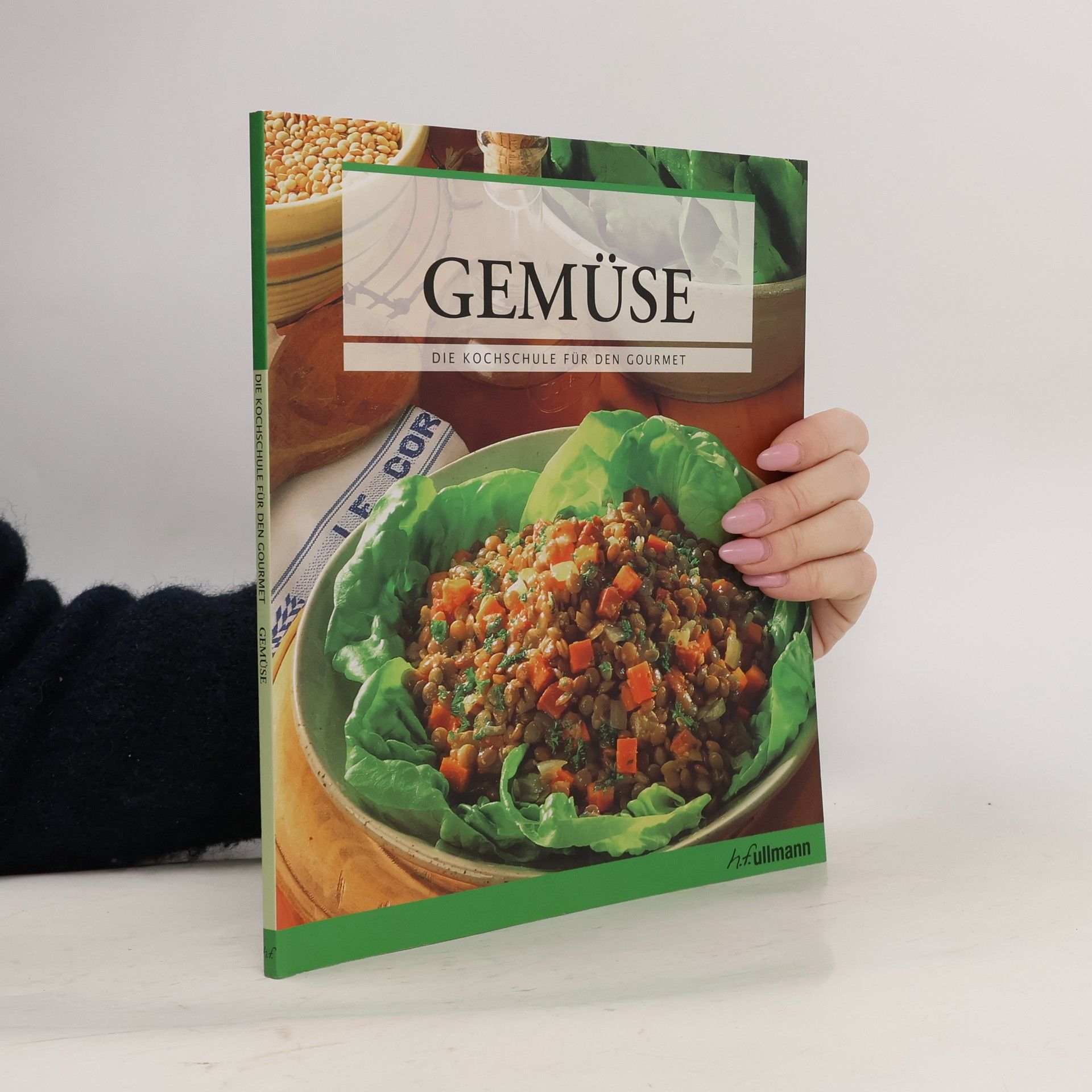 Die Kochschule für den Gourmet: Gemüse