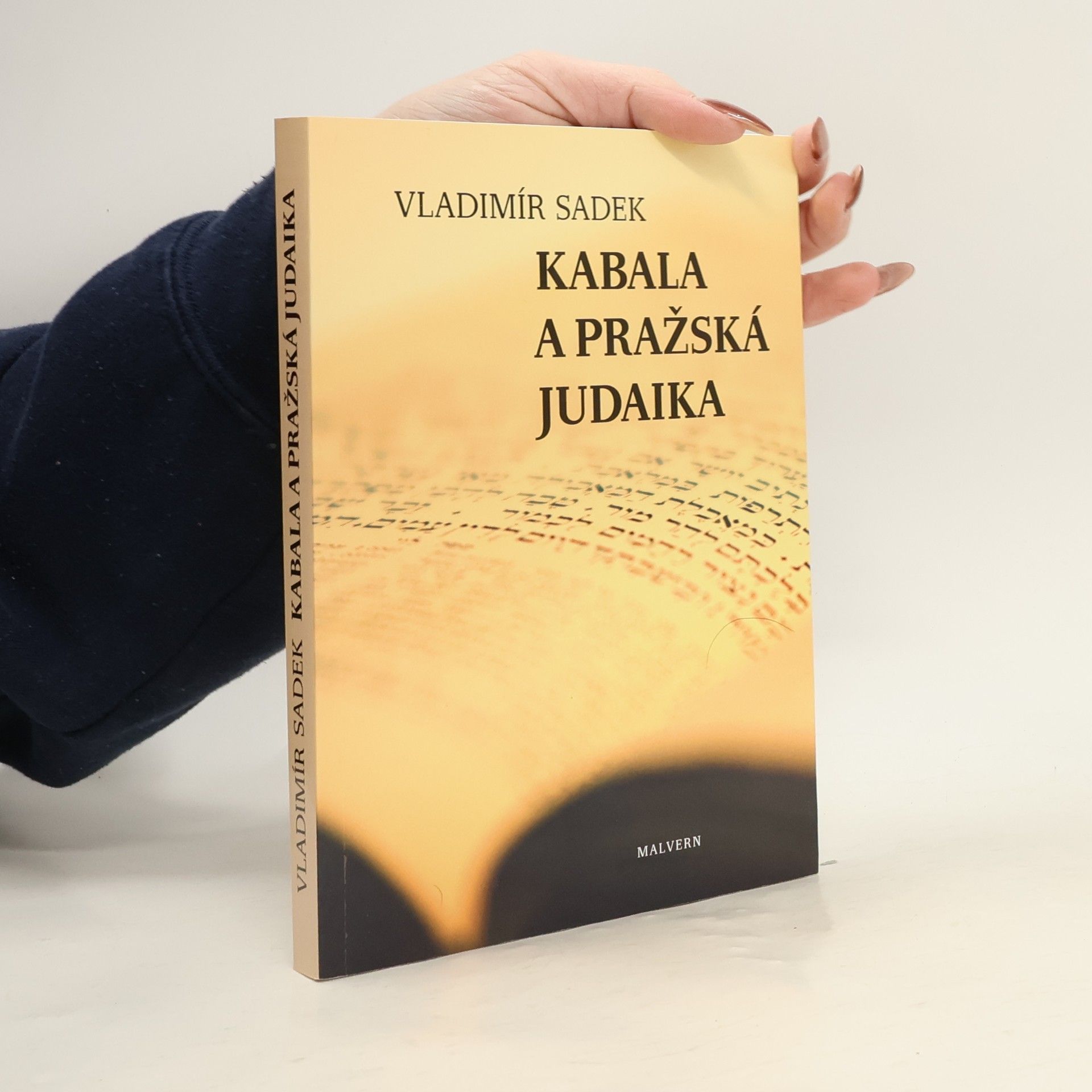 Vladimír Sadek Kabala a pražská judaika