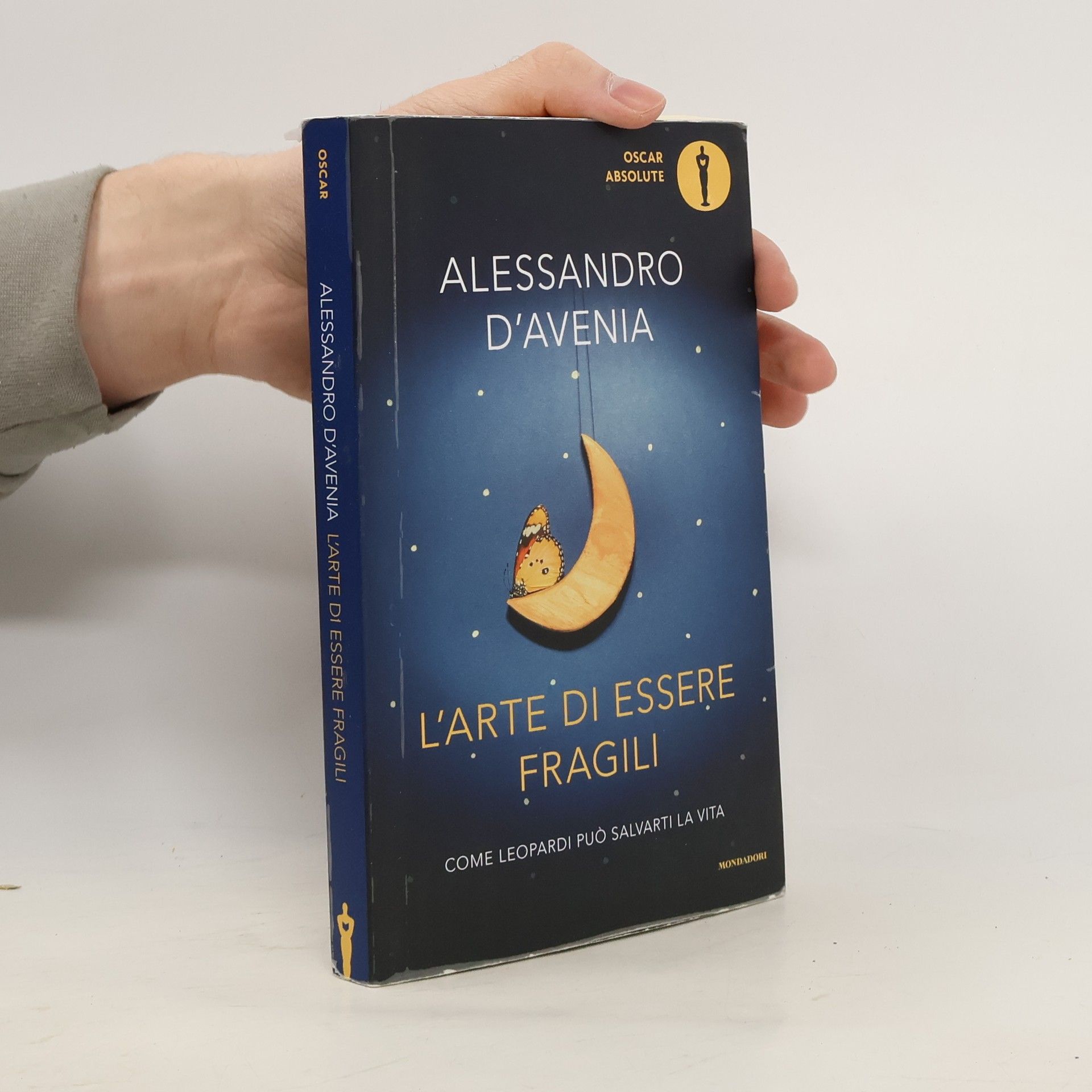 Alessandro D'Avenia L'arte di essere fragili