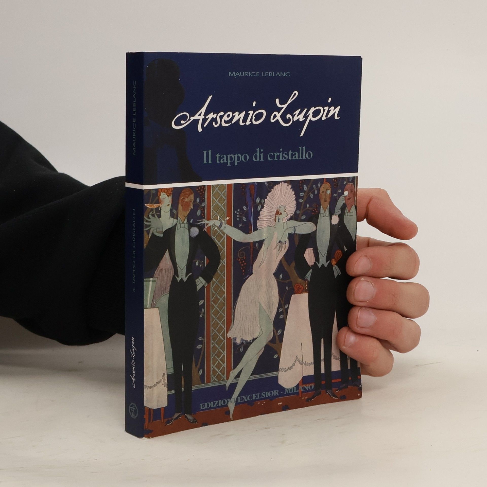 Maurice Leblanc Arsenio Lupin: Il tappo di cristallo