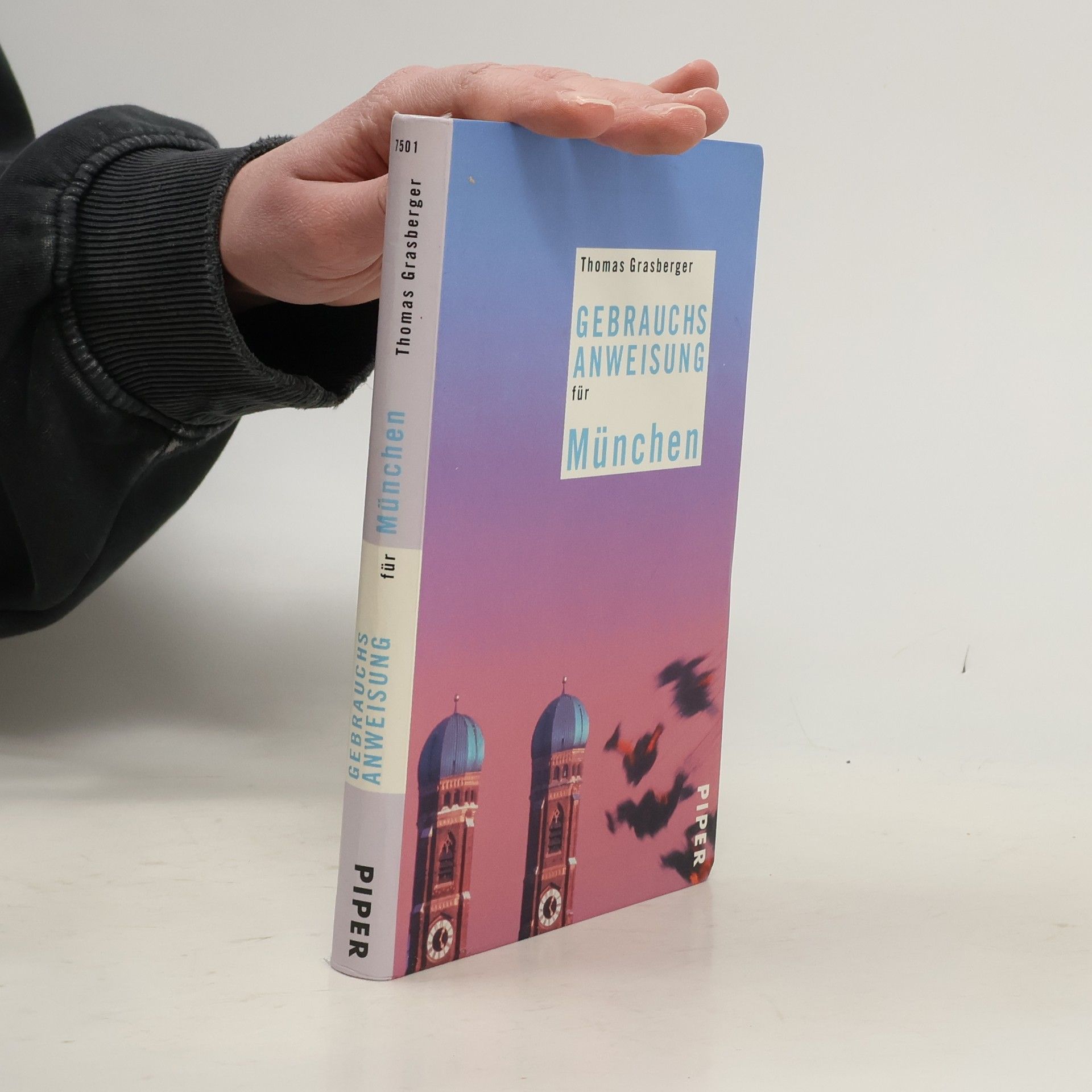 Thomas Grasberger Gebrauchsanweisung für München