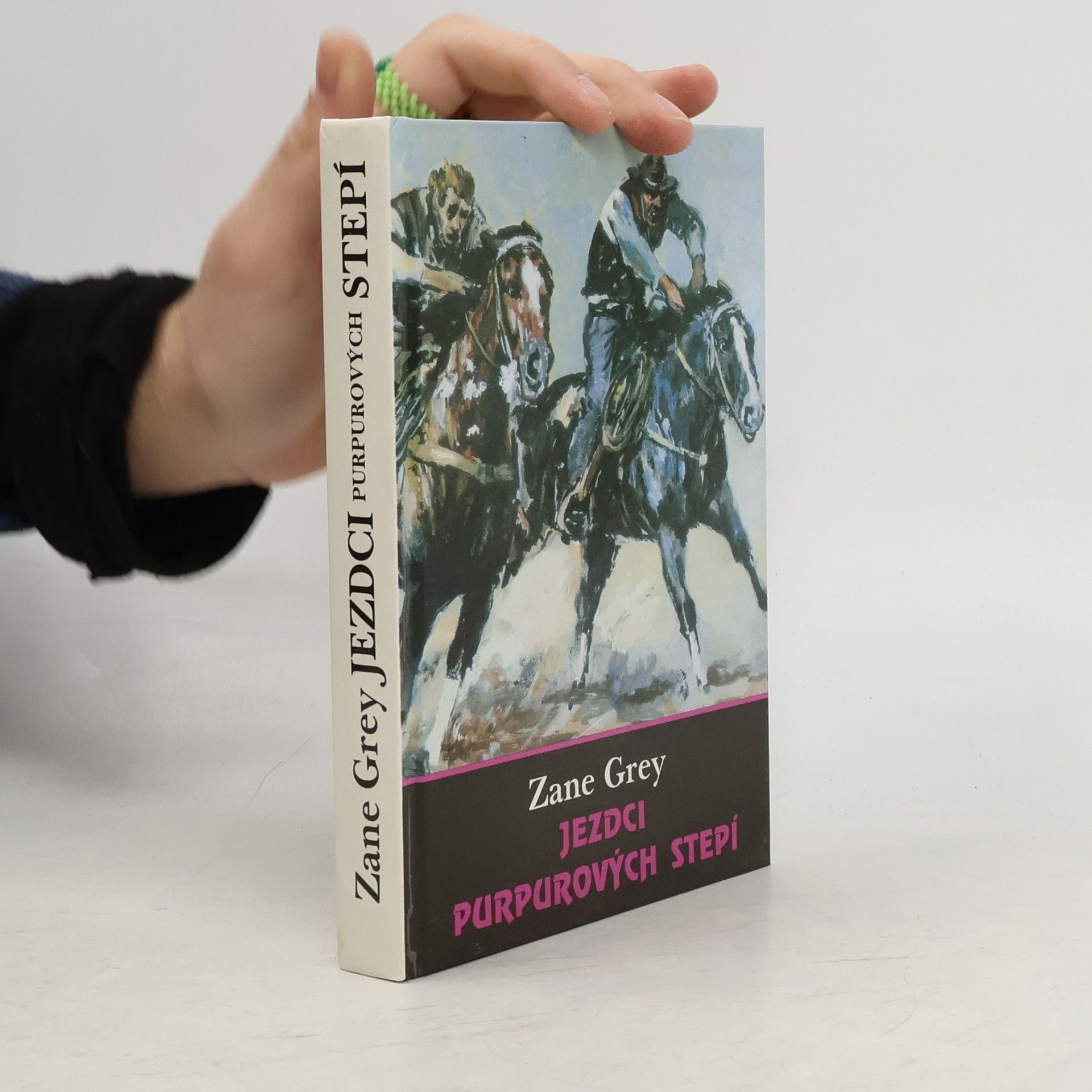 Zane Grey Jezdci purpurových stepí