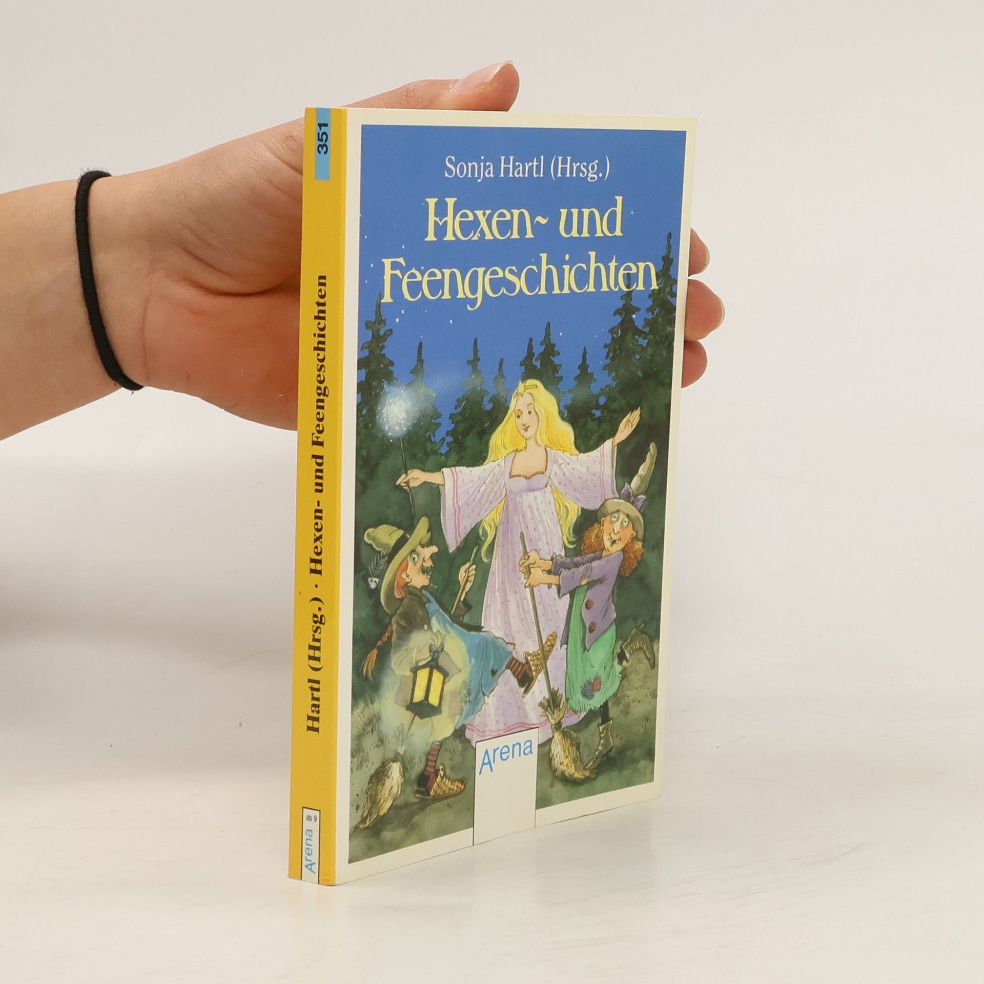 Sonja Hartl Hexen- und Feengeschichten