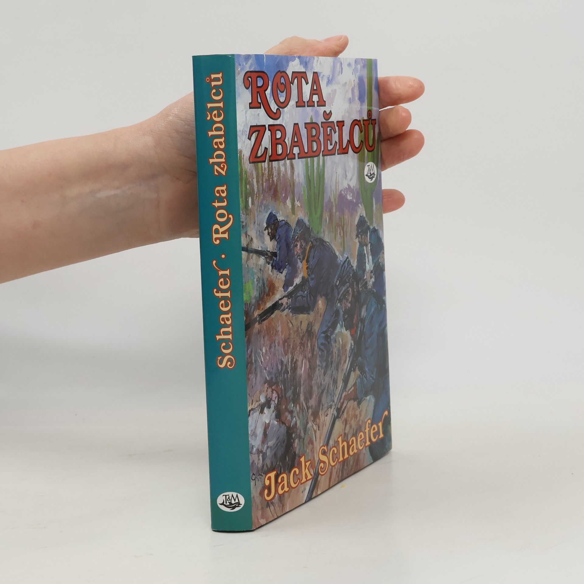 Jack Schaefer Rota zbabělců