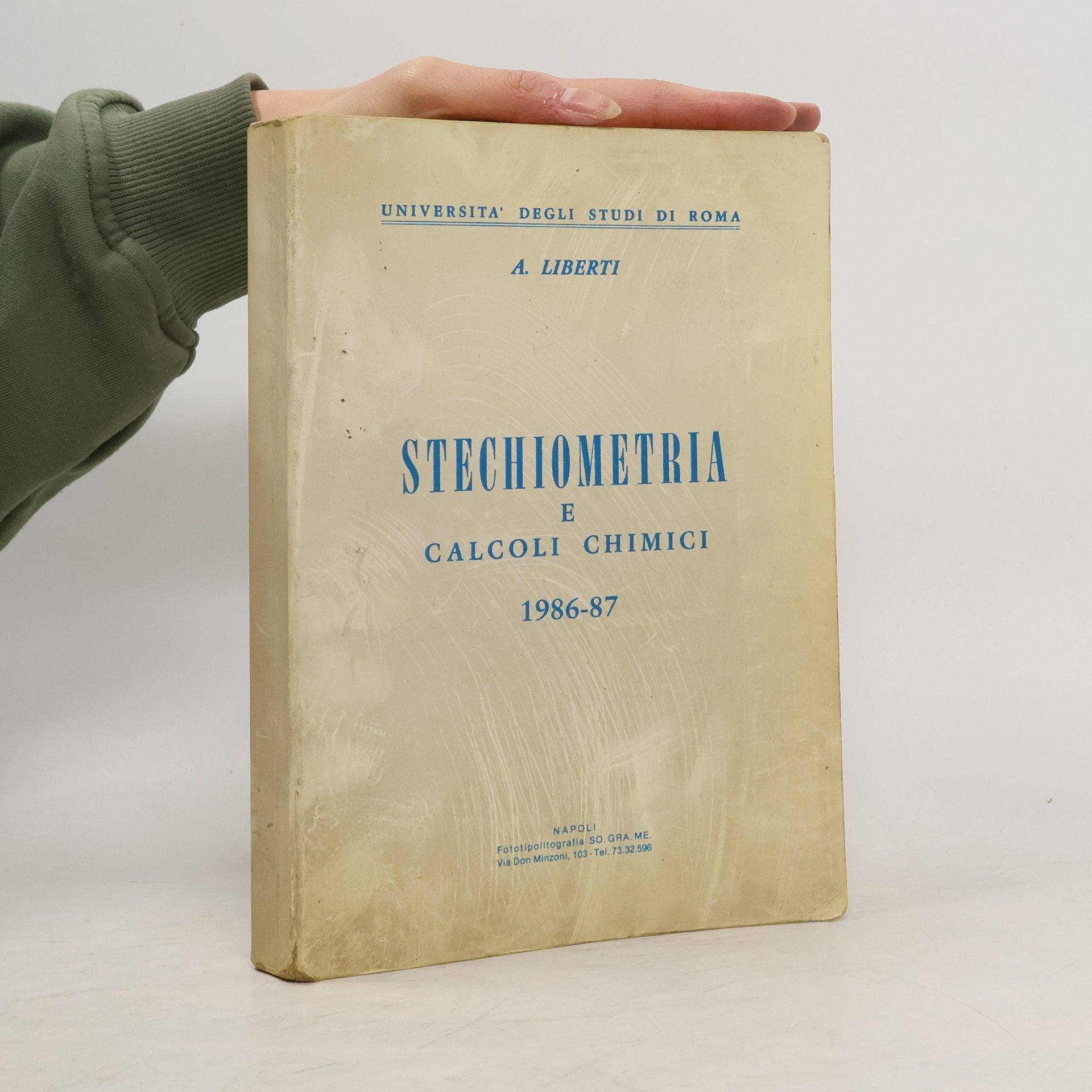 A. Liberti Stechiometria e calcoli chimici 1986-1987