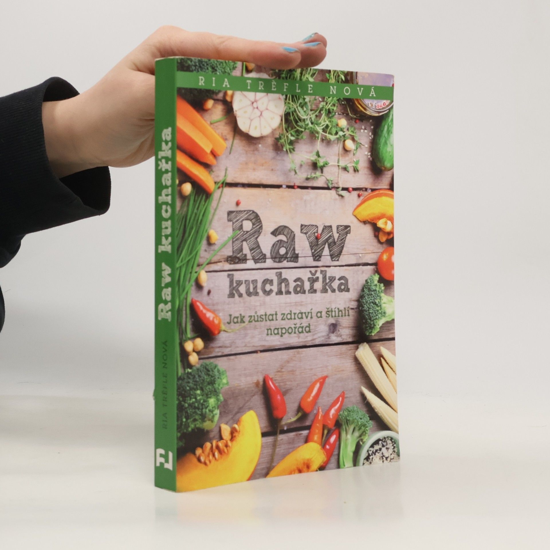 Ria Trèfle Nová Raw kuchařka