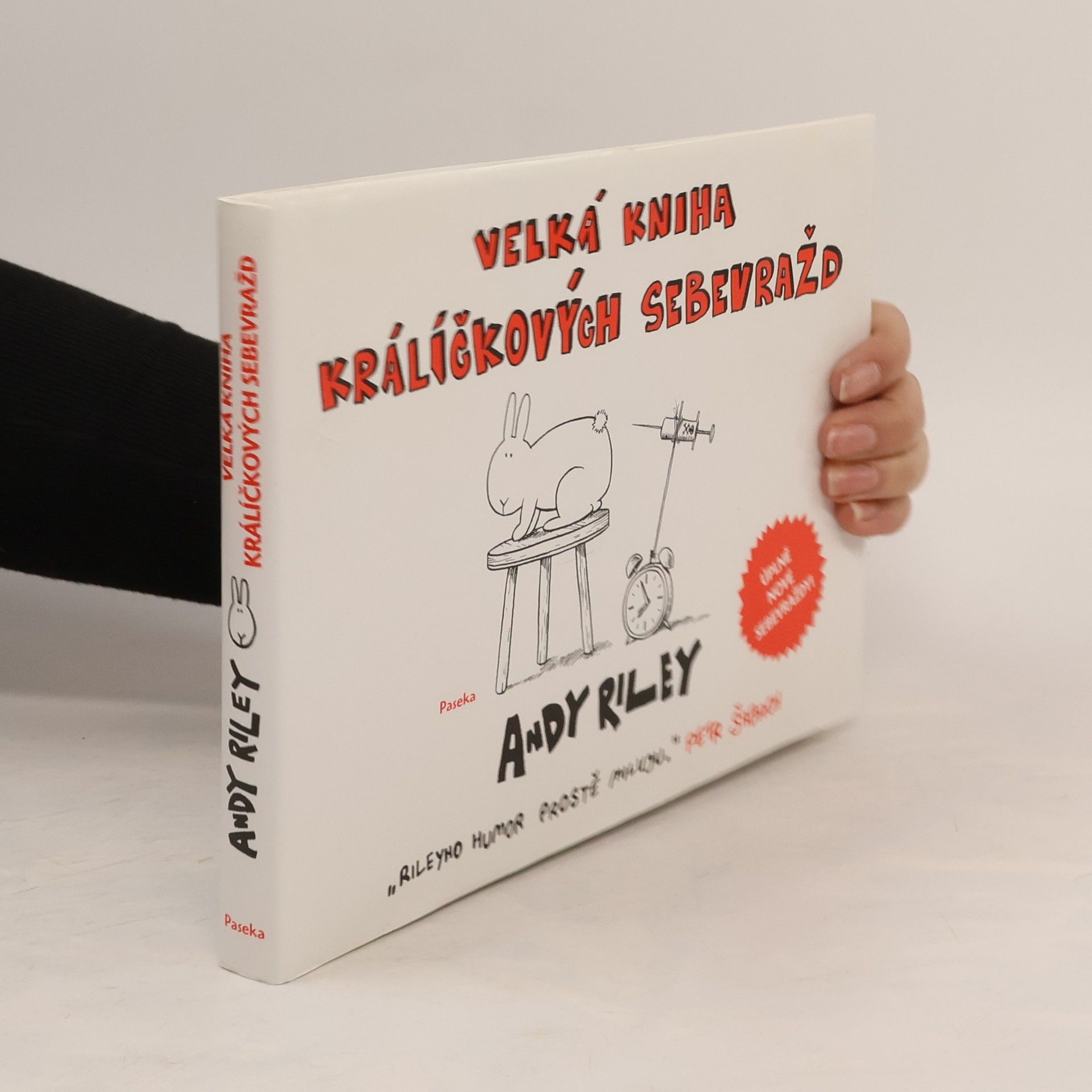 Andy Riley Velká kniha králíčkových sebevražd